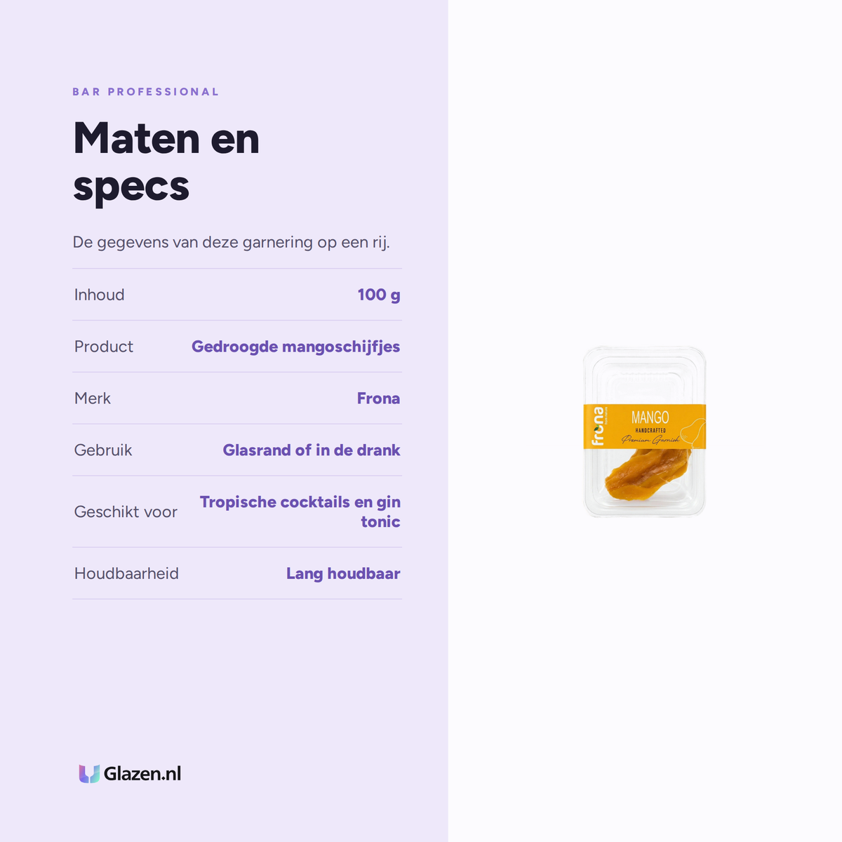 Maten en specificaties van de Frona gedroogde mangoschijfjes van 100 gram