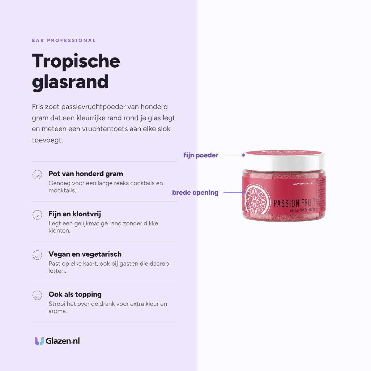 Infographic met de eigenschappen van Bar Professional Frona Glasrimmer Passievrucht 100 g