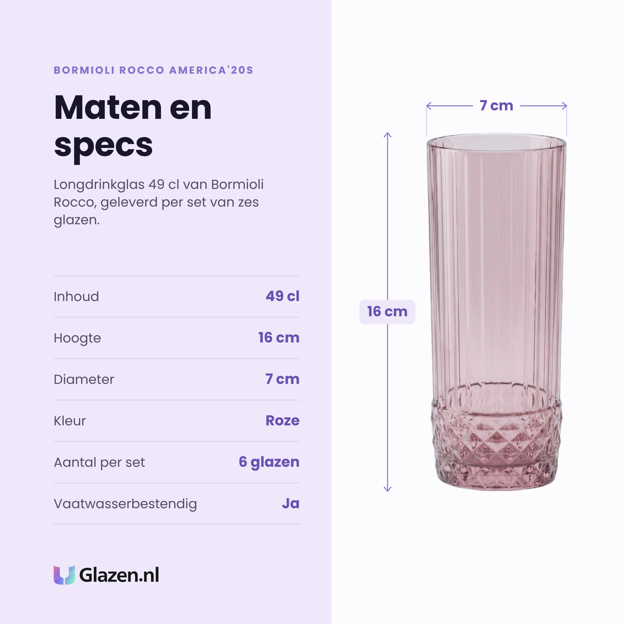 Bormioli Rocco America'20s longdrinkglas 49 cl specificaties: inhoud 49 cl, hoogte 16 cm, diameter 7 cm, roze glas, set van 6