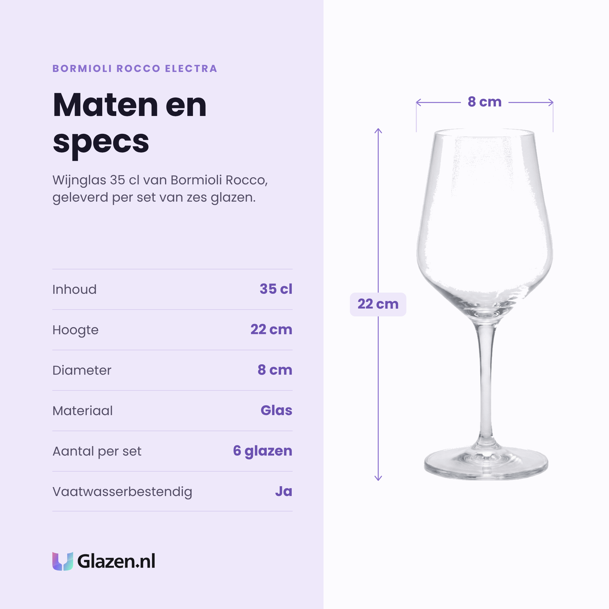 Bormioli Rocco Electra wijnglas 35 cl specificaties: inhoud 35 cl, hoogte 22 cm, diameter 8 cm, glas, set van 6