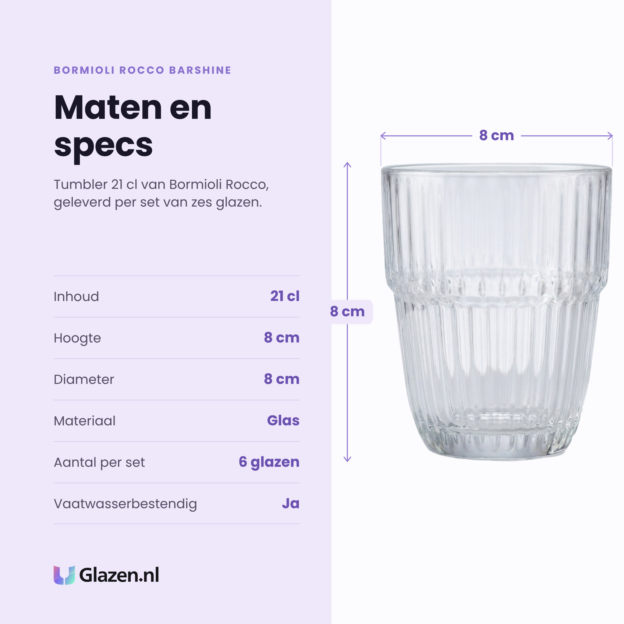 Bormioli Rocco Barshine tumbler 21 cl specificaties: inhoud 21 cl, hoogte 8 cm, diameter 8 cm, glas, set van 6