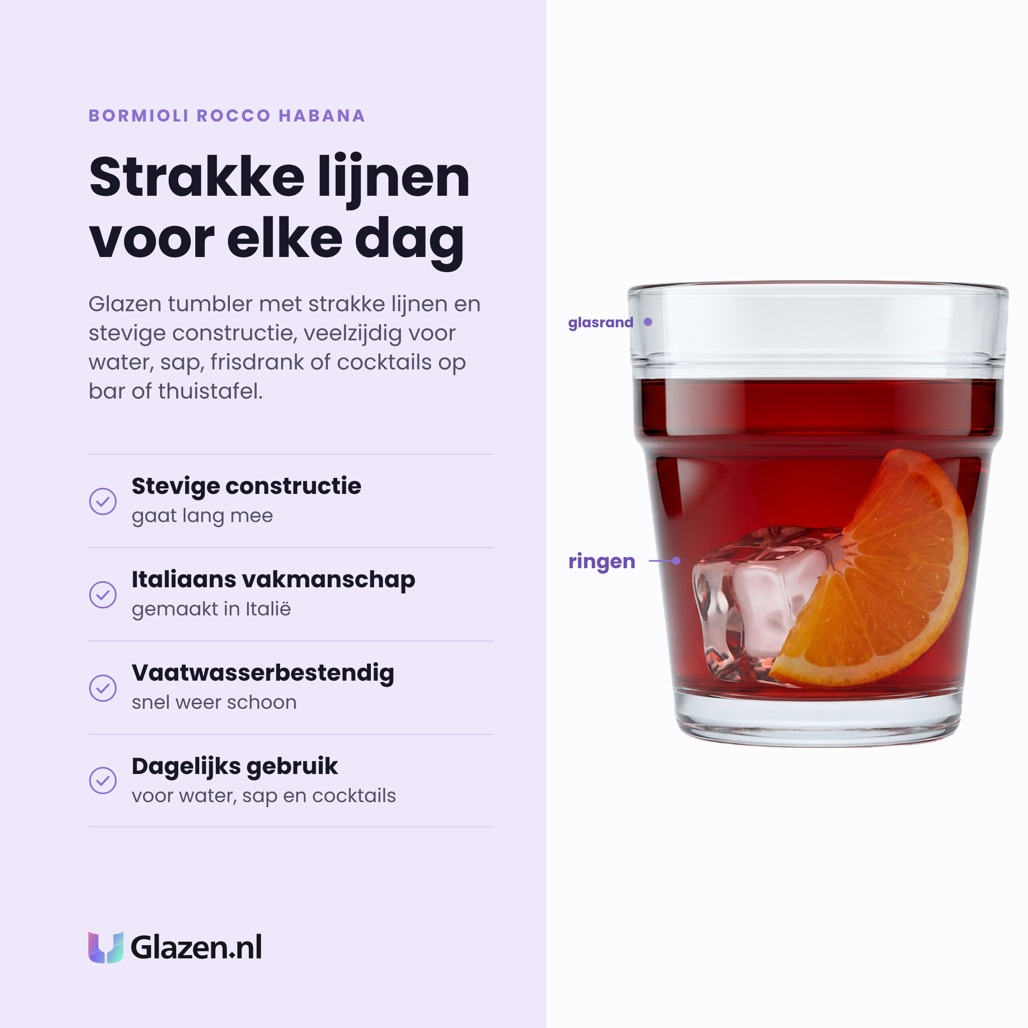 Bormioli Rocco Habana tumbler 22 cl eigenschappen: stevige constructie, Italiaans vakmanschap, vaatwasserbestendig, voor dagelijks gebruik