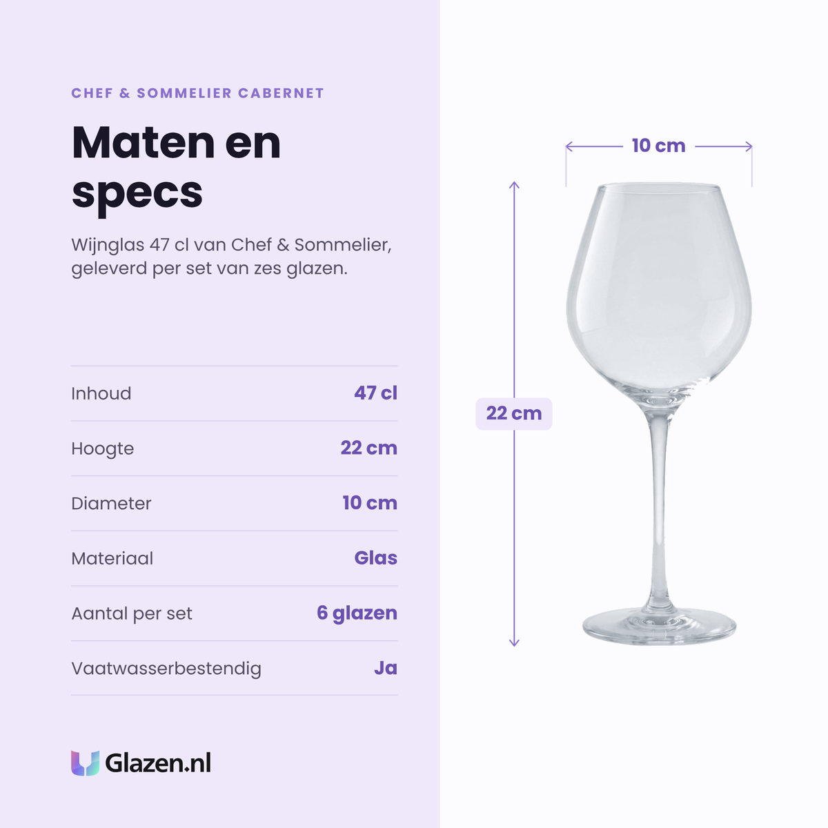 Chef & Sommelier Cabernet Young Wines wijnglas 47 cl specificaties: inhoud 47 cl, hoogte 22 cm, diameter 10 cm, glas, set van 6