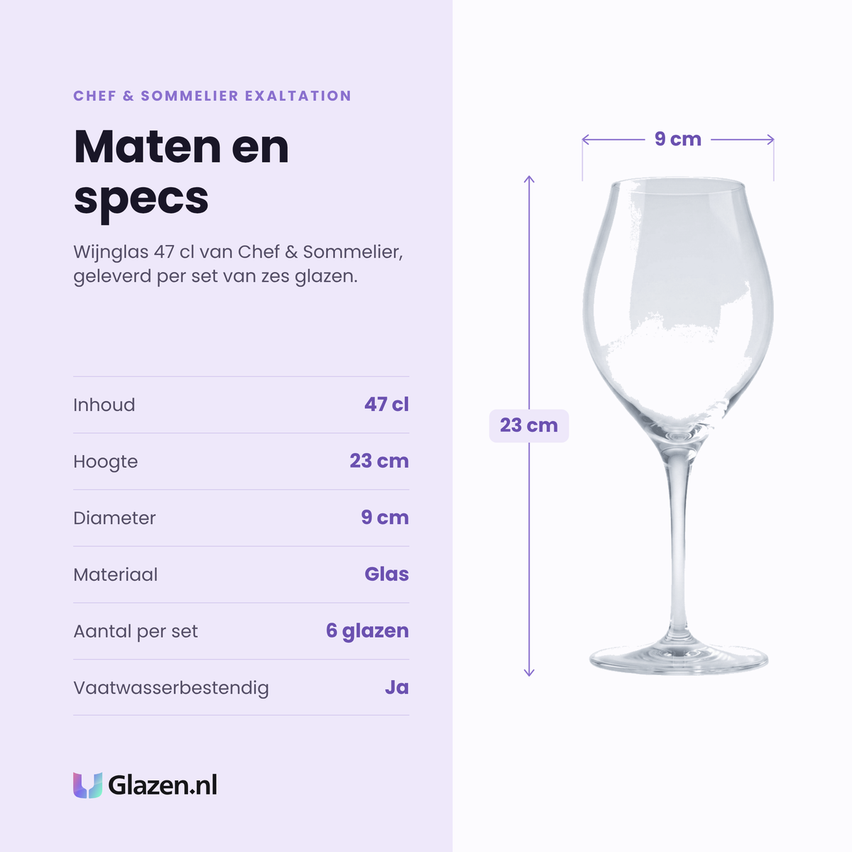 Chef & Sommelier Exaltation wijnglas 47 cl specificaties: inhoud 47 cl, hoogte 23 cm, diameter 9 cm, glas, set van 6