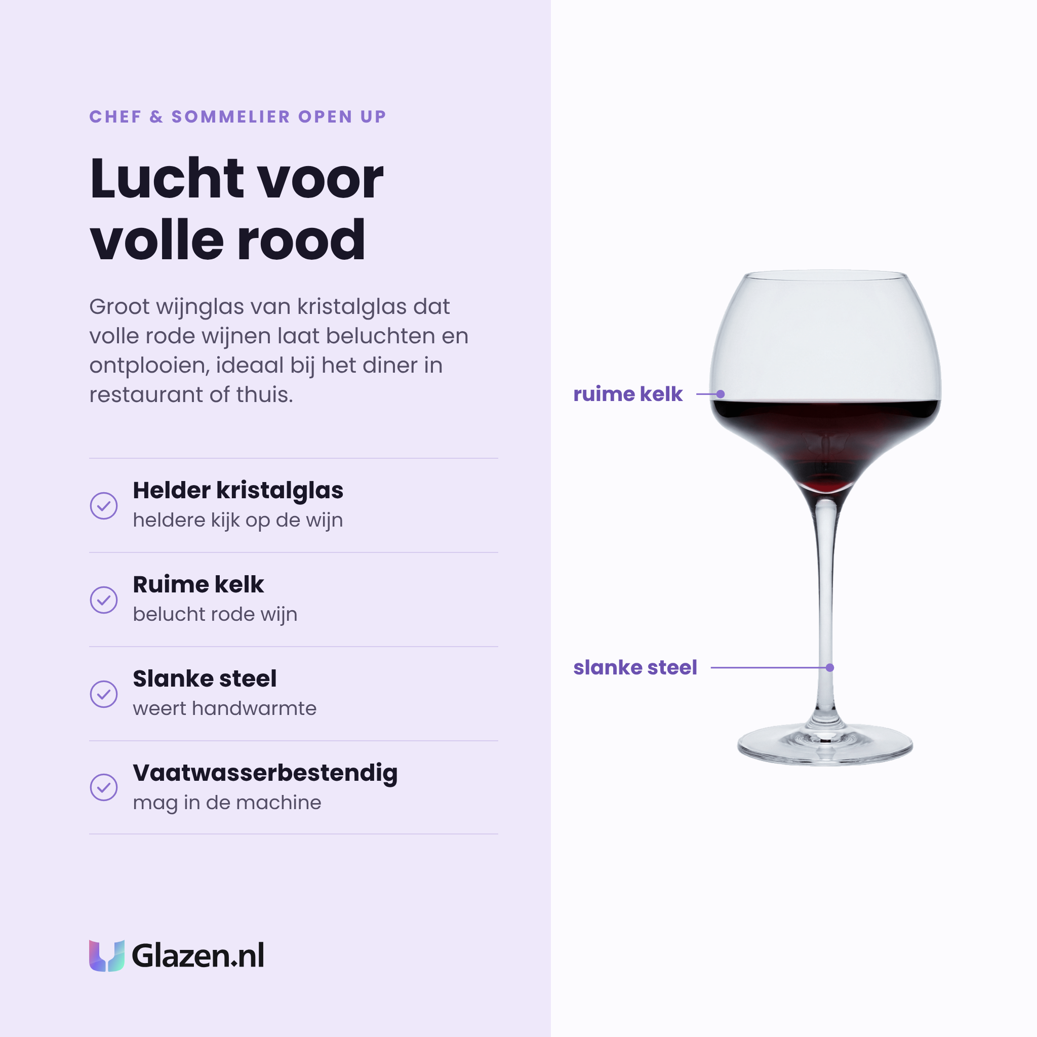 Chef & Sommelier Open Up wijnglas 55 cl eigenschappen: helder kristalglas, ruime kelk belucht rode wijn, slanke steel, vaatwasserbestendig