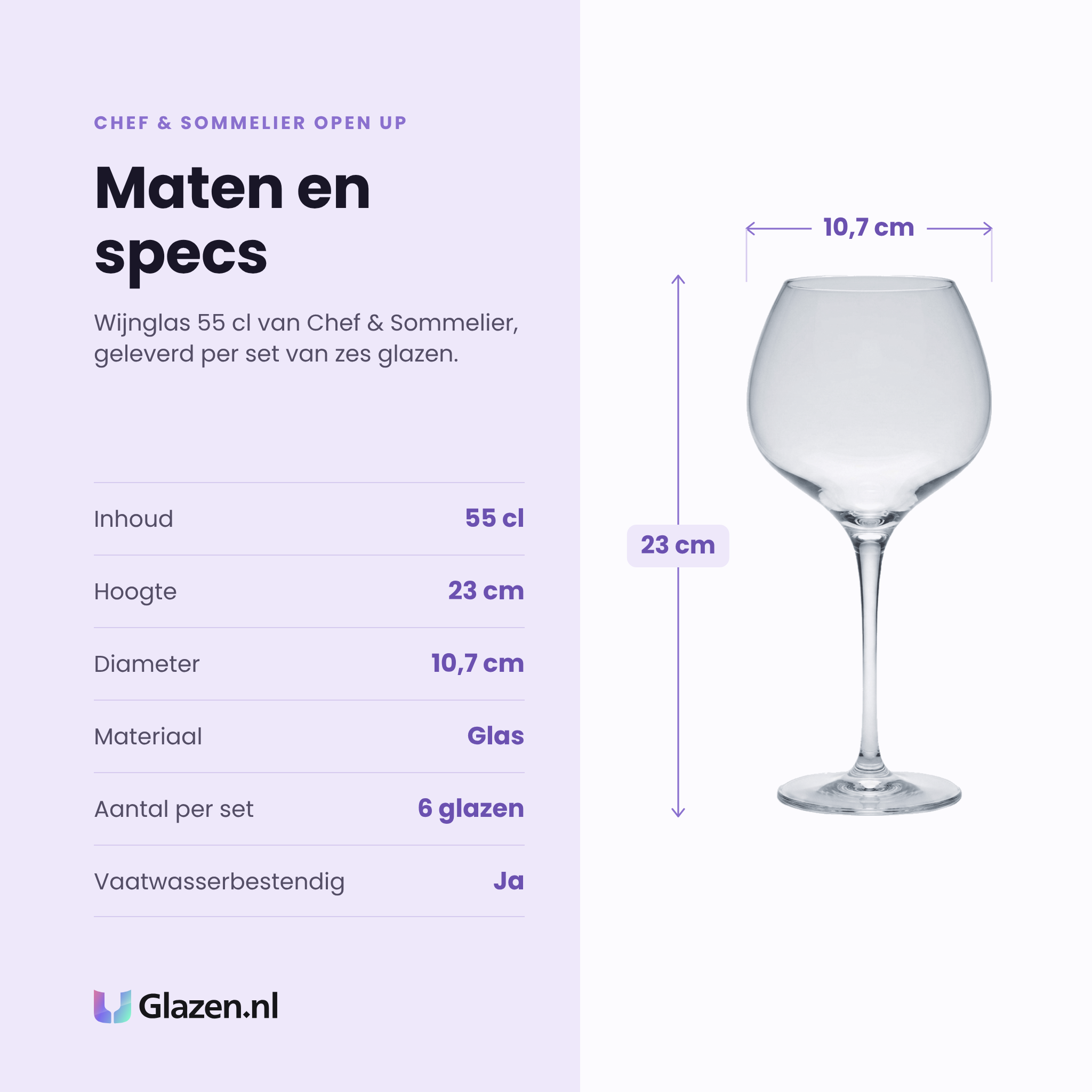Chef & Sommelier Open Up wijnglas 55 cl specificaties: inhoud 55 cl, hoogte 23 cm, diameter 10,7 cm, glas, set van 6