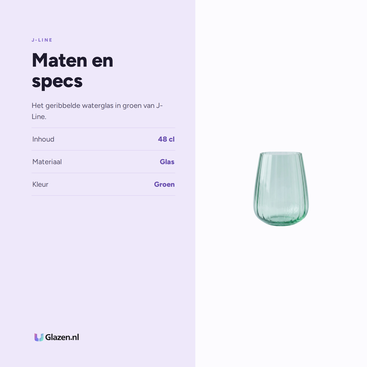 Maten en specs van J-Line Waterglas 48 Cl Geribbeld Hoog Groen