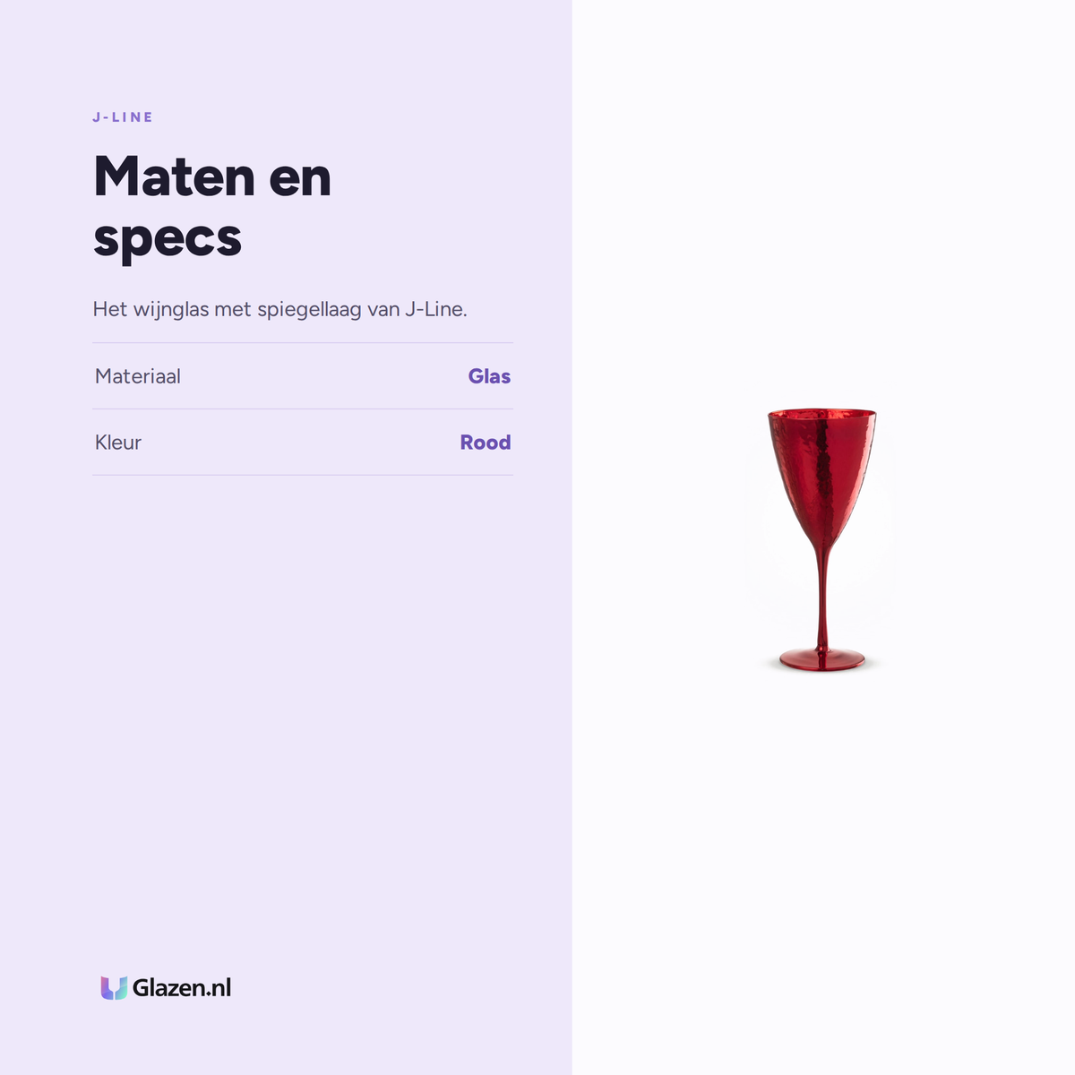 Maten en specs van J-Line Wijnglas Spiegel Rood