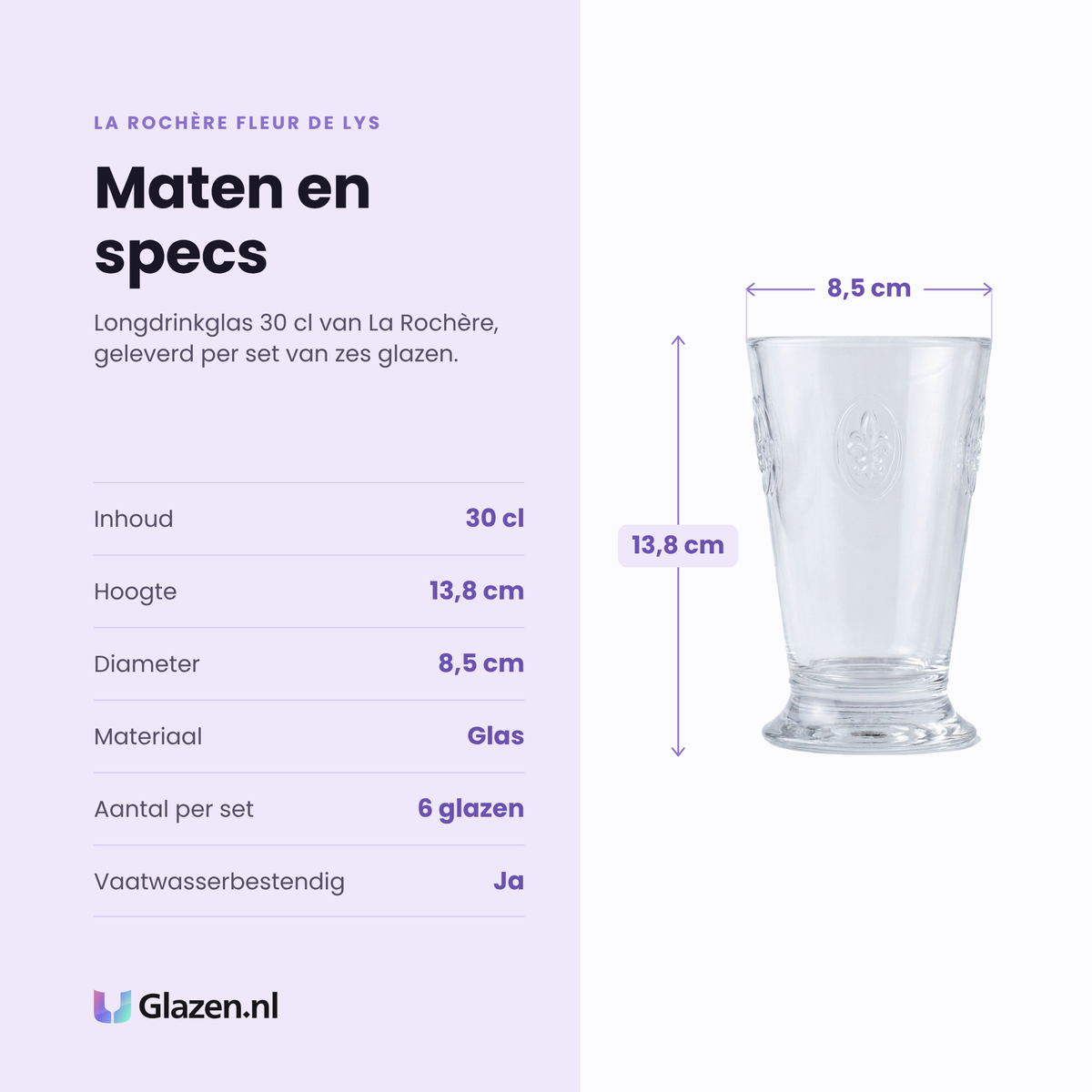 La Rochère Fleur De Lys longdrinkglas 30 cl specificaties: inhoud 30 cl, hoogte 13,8 cm, diameter 8,5 cm, glas, set van 6
