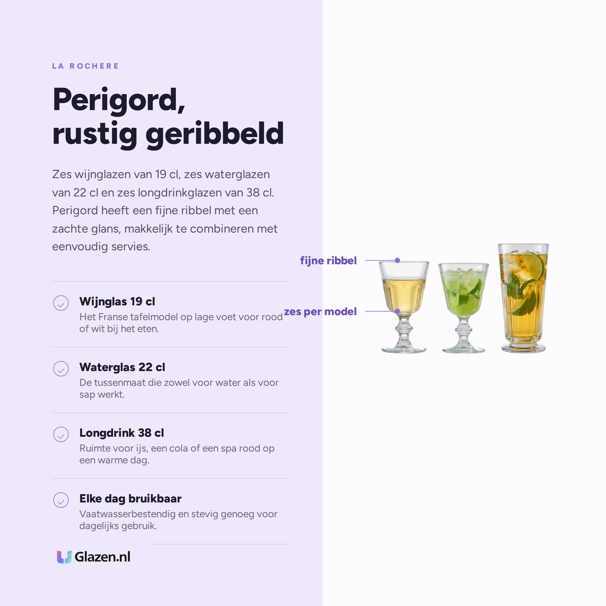 La Rochère Perigord Glazenset 18-Delig (Wijn, Water & Longdrink) eigenschappen