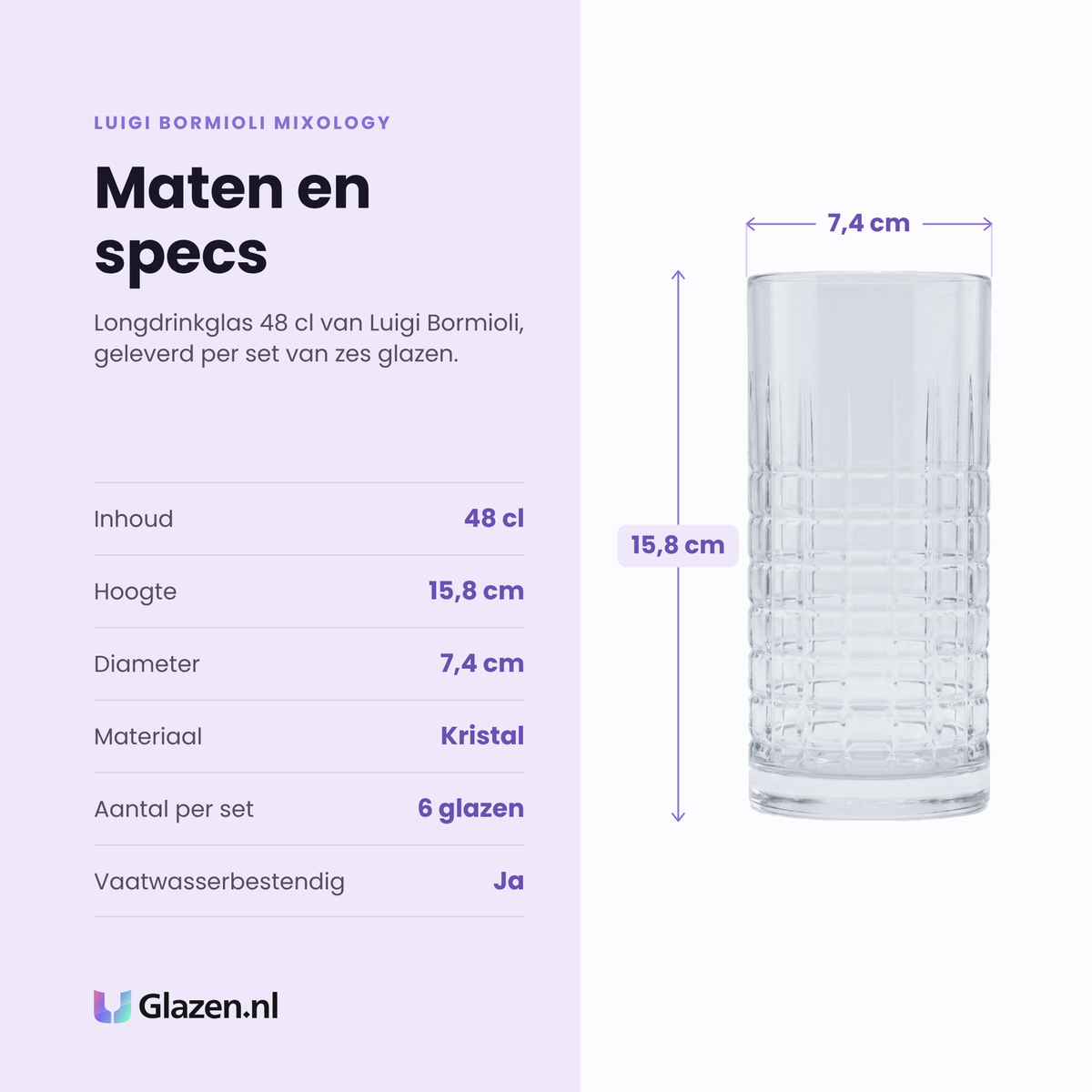 Luigi Bormioli Mixology longdrinkglas 48 cl specificaties: inhoud 48 cl, hoogte 15,8 cm, diameter 7,4 cm, kristal, set van 6