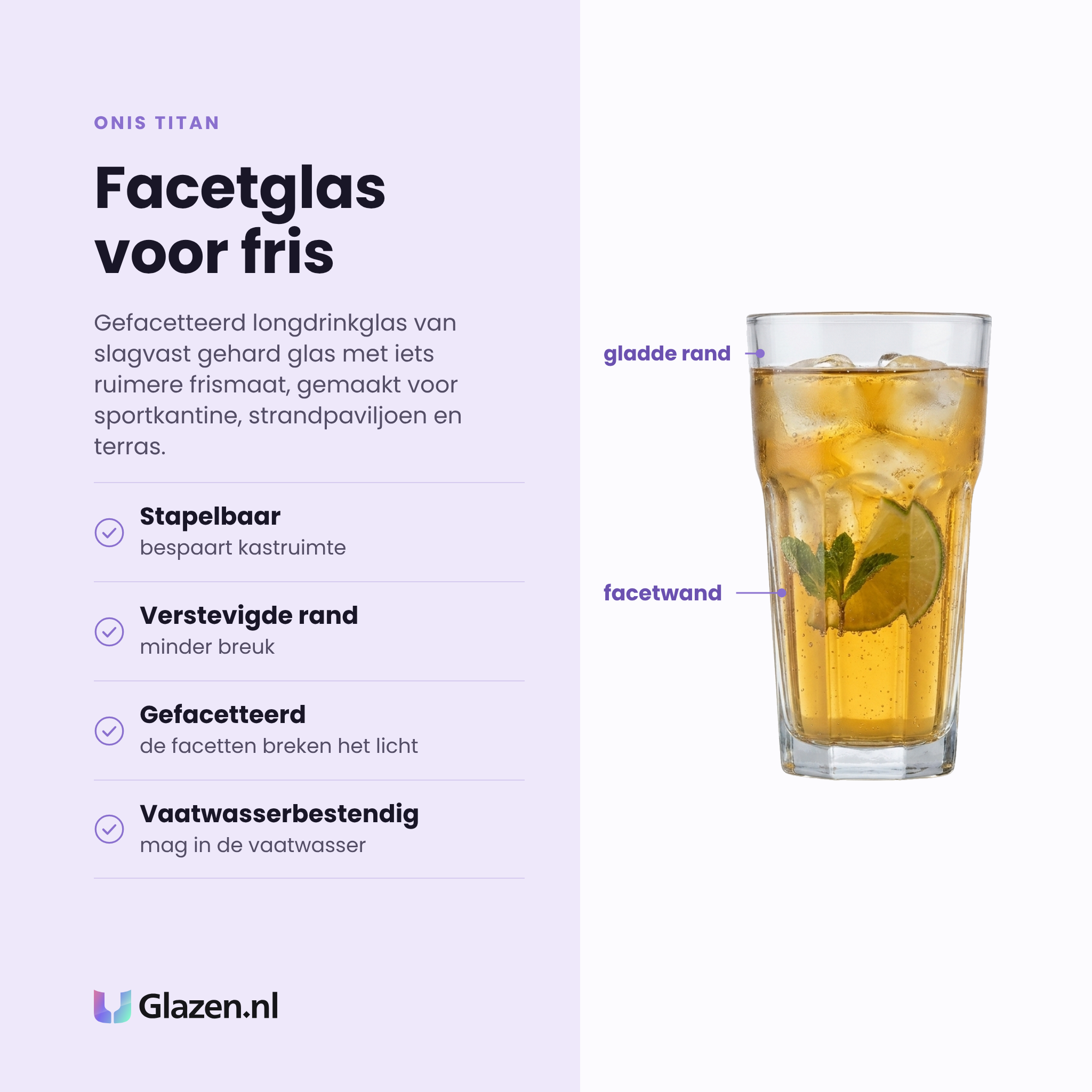 Onis Titan longdrinkglas 31 cl eigenschappen: stapelbaar, verstevigde rand, gefacetteerd, vaatwasserbestendig