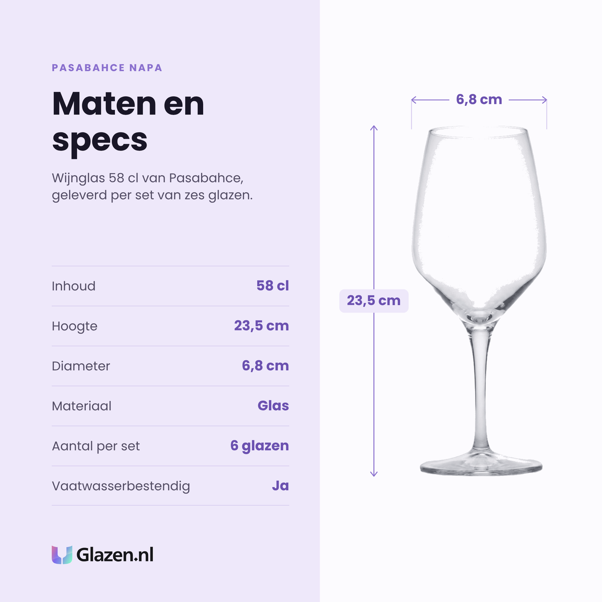 Pasabahce Napa wijnglas 58 cl specificaties: inhoud 58 cl, hoogte 23,5 cm, diameter 6,8 cm, glas, set van 6