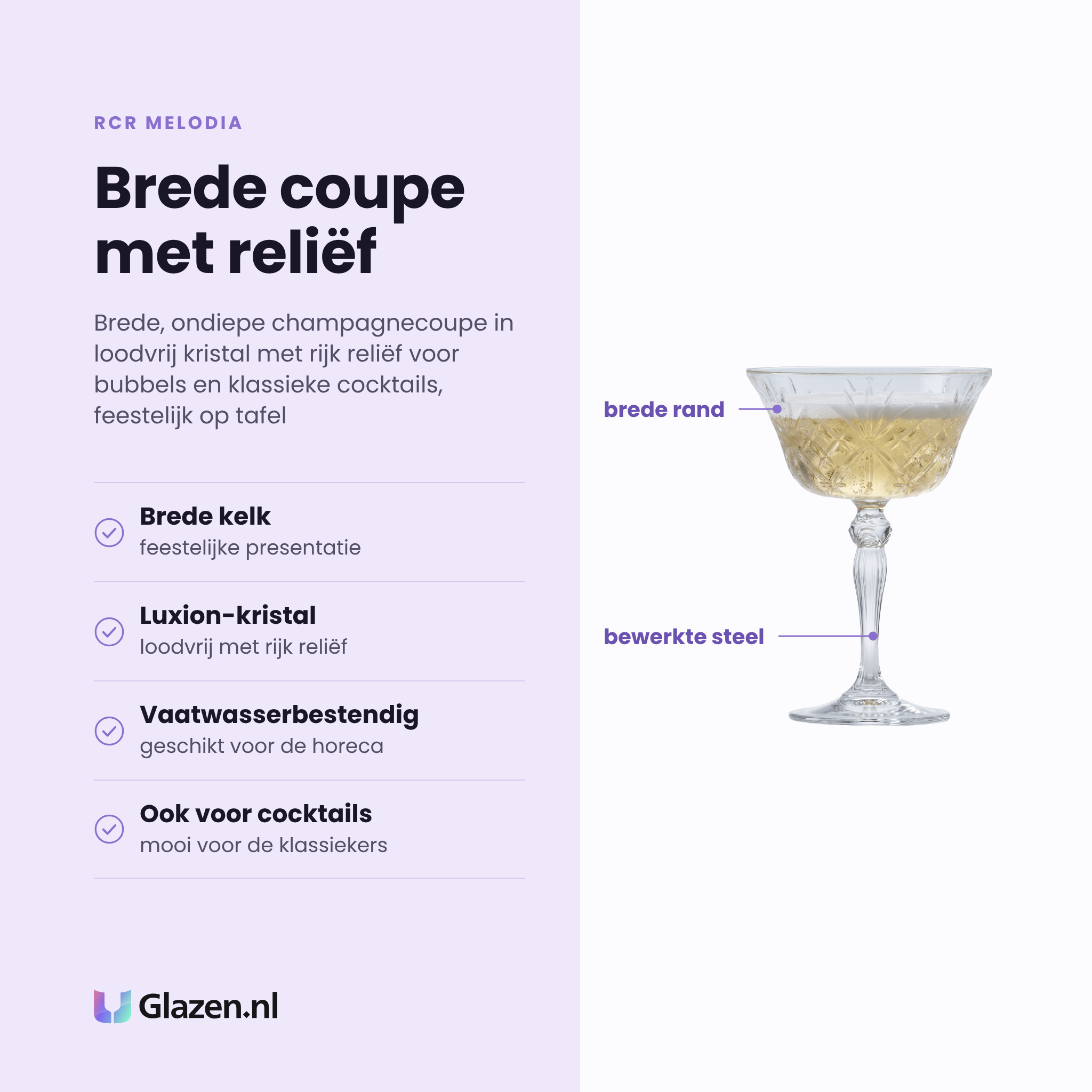 RCR Melodia champagneglas 26 cl eigenschappen: brede kelk, loodvrij kristal met reliëf, vaatwasserbestendig, ook voor cocktails