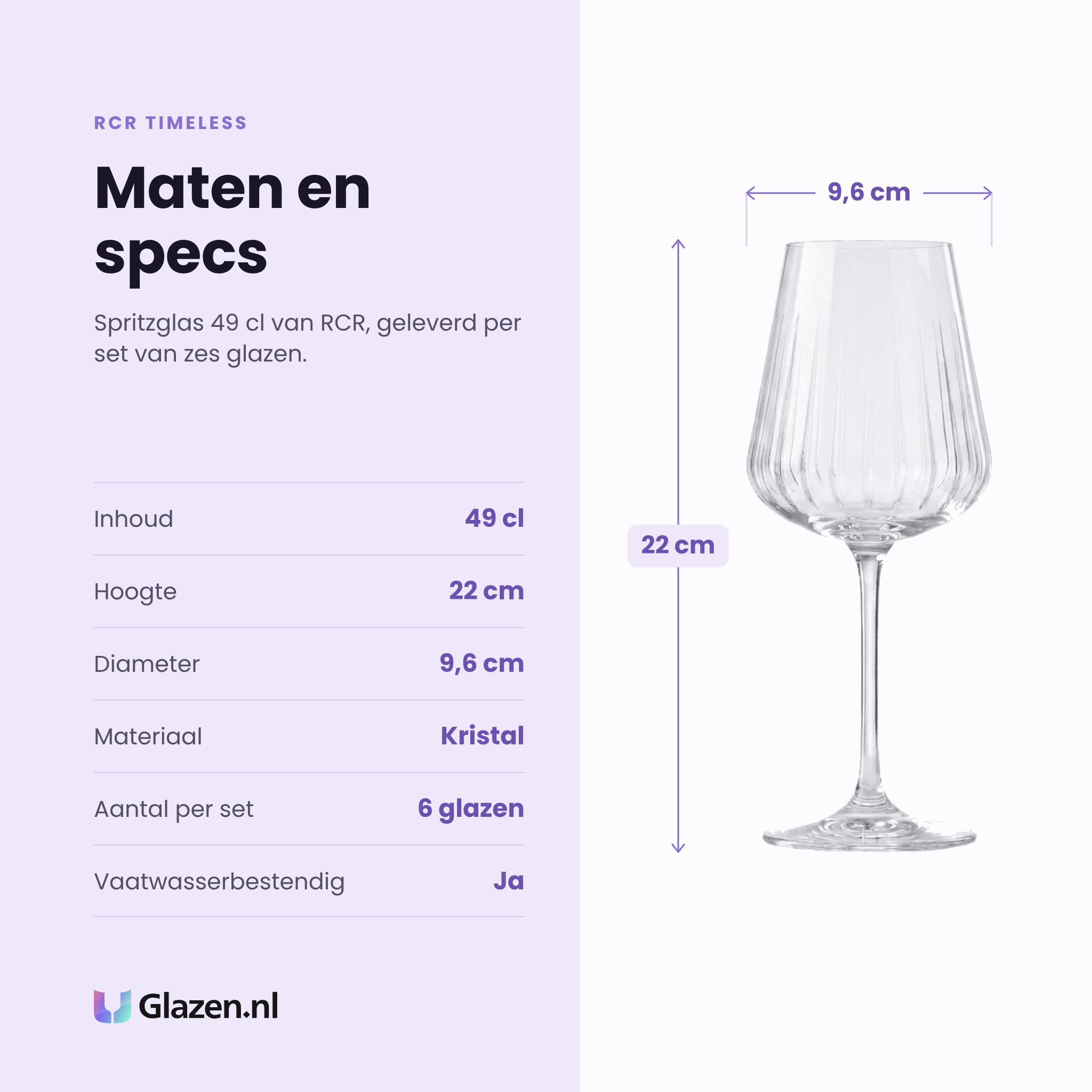 RCR Timeless spritzglas 49 cl specificaties: inhoud 49 cl, hoogte 22 cm, diameter 9,6 cm, kristal, set van 6