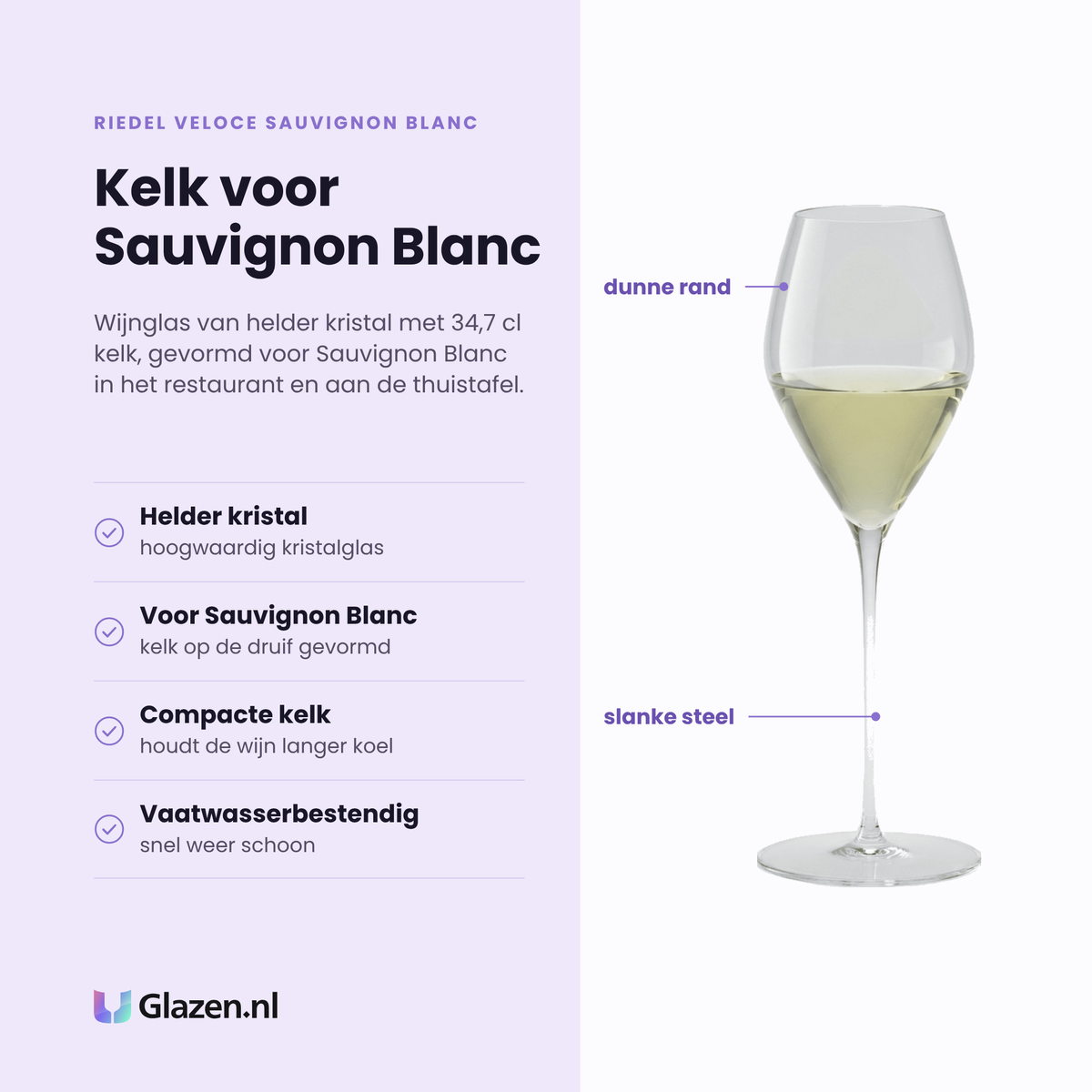 Riedel Veloce Sauvignon Blanc wijnglas 34,7 cl eigenschappen: helder kristalglas, gevormd voor sauvignon blanc, compacte kelk houdt koel, vaatwasserbestendig