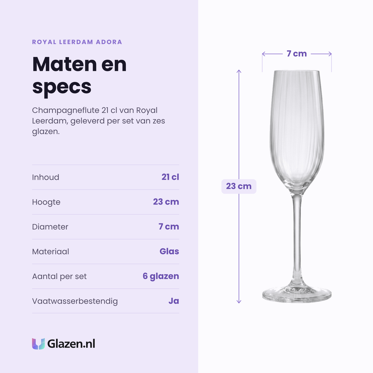 Royal Leerdam Adora champagneflute 21 cl specificaties: inhoud 21 cl, hoogte 23 cm, diameter 7 cm, glas, set van 6