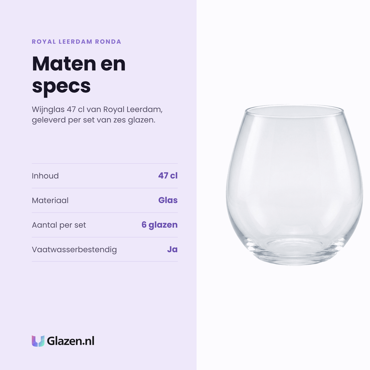 Royal Leerdam Ronda wijnglas 47 cl specificaties: inhoud 47 cl, glas, set van 6, vaatwasserbestendig