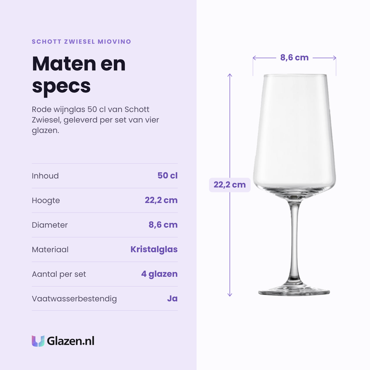 Schott Zwiesel MioVino rode wijnglas 50 cl specificaties: inhoud 50 cl, hoogte 22,2 cm, diameter 8,6 cm, kristalglas, set van 4