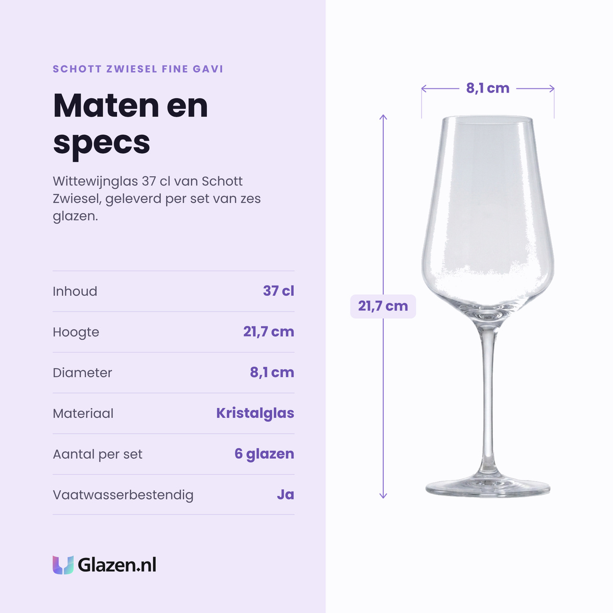 Schott Zwiesel Fine Gavi witte wijnglas 37 cl specificaties: inhoud 37 cl, hoogte 21,7 cm, diameter 8,1 cm, kristalglas, set van 6