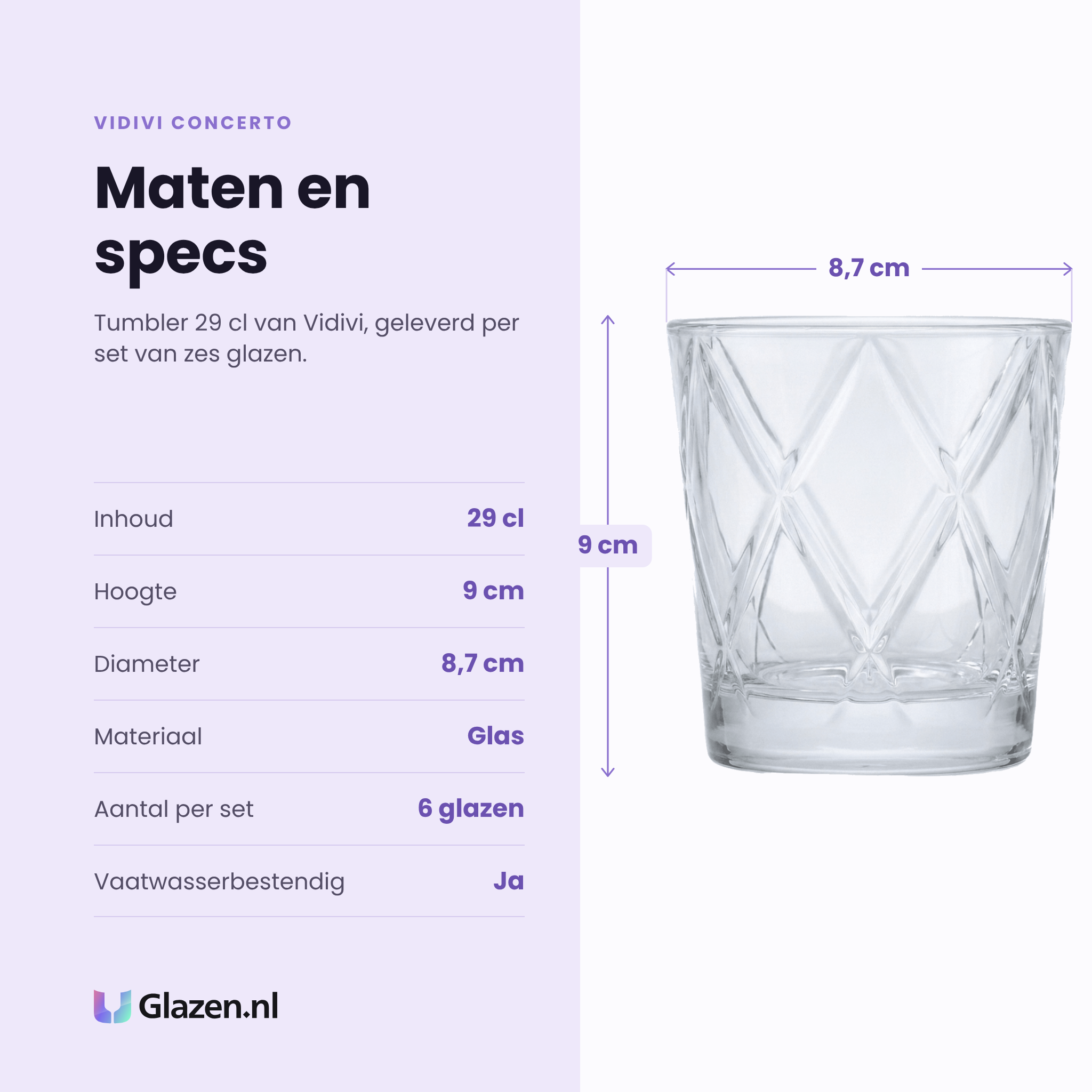 Vidivi Concerto tumbler 29 cl specificaties: inhoud 29 cl, hoogte 9 cm, diameter 8,7 cm, glas, set van 6