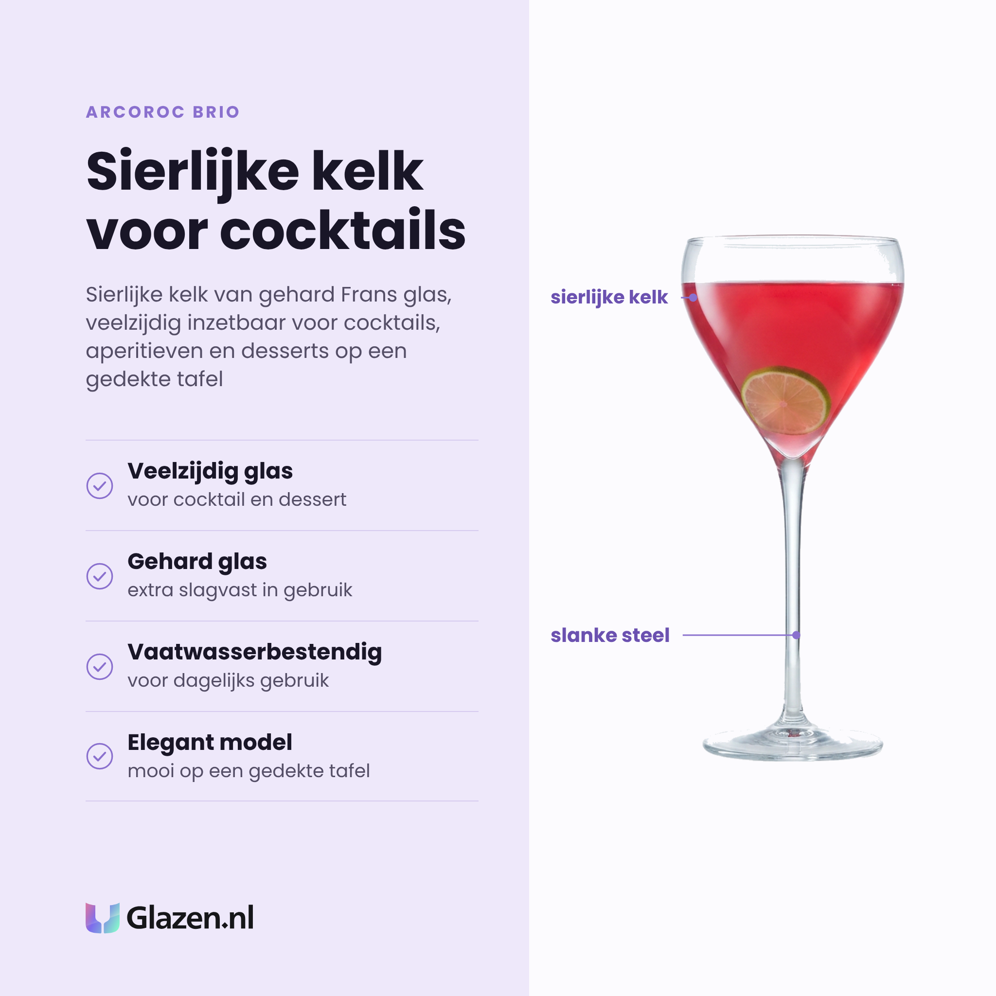 Arcoroc Brio cocktailglas 20 cl eigenschappen: veelzijdig voor cocktail en dessert, gehard glas, vaatwasserbestendig, elegant op een gedekte tafel