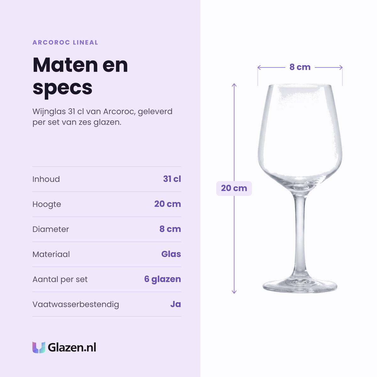 Arcoroc Lineal wijnglas 31 cl specificaties: inhoud 31 cl, hoogte 20 cm, diameter 8 cm, glas, set van 6