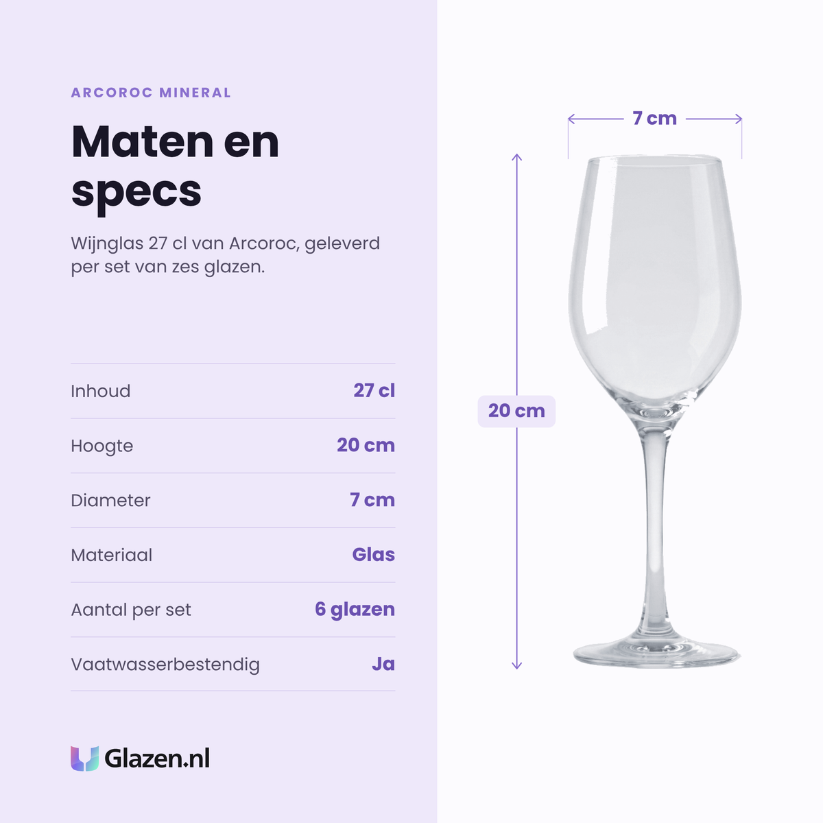 Arcoroc Mineral wijnglas 27 cl specificaties: inhoud 27 cl, hoogte 20 cm, diameter 7 cm, glas, set van 6