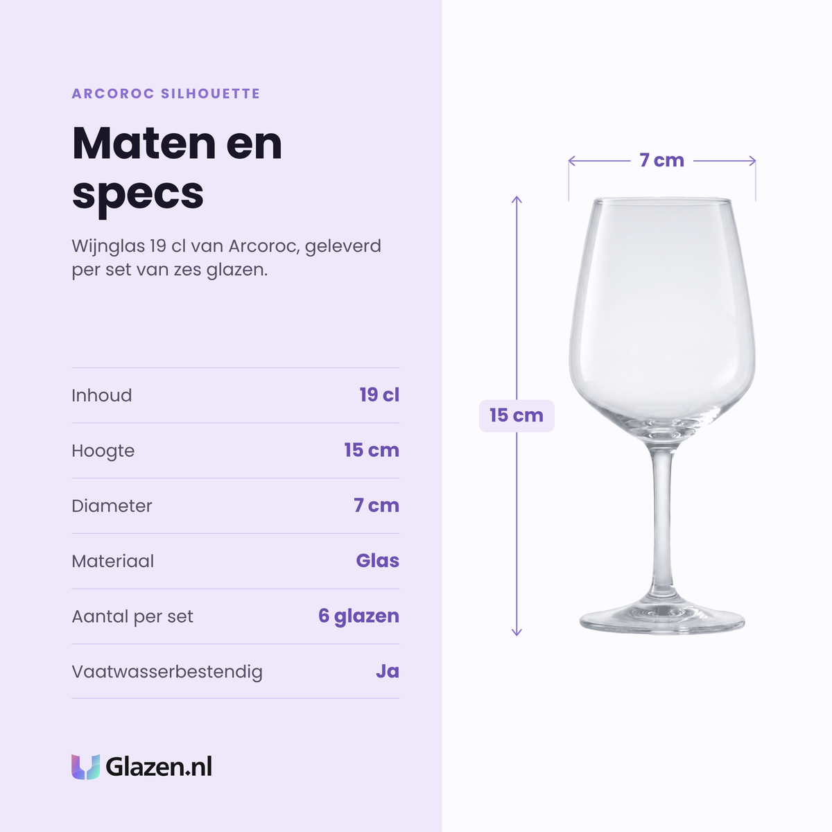 Arcoroc Silhouette wijnglas 19 cl specificaties: inhoud 19 cl, hoogte 15 cm, diameter 7 cm, glas, set van 6