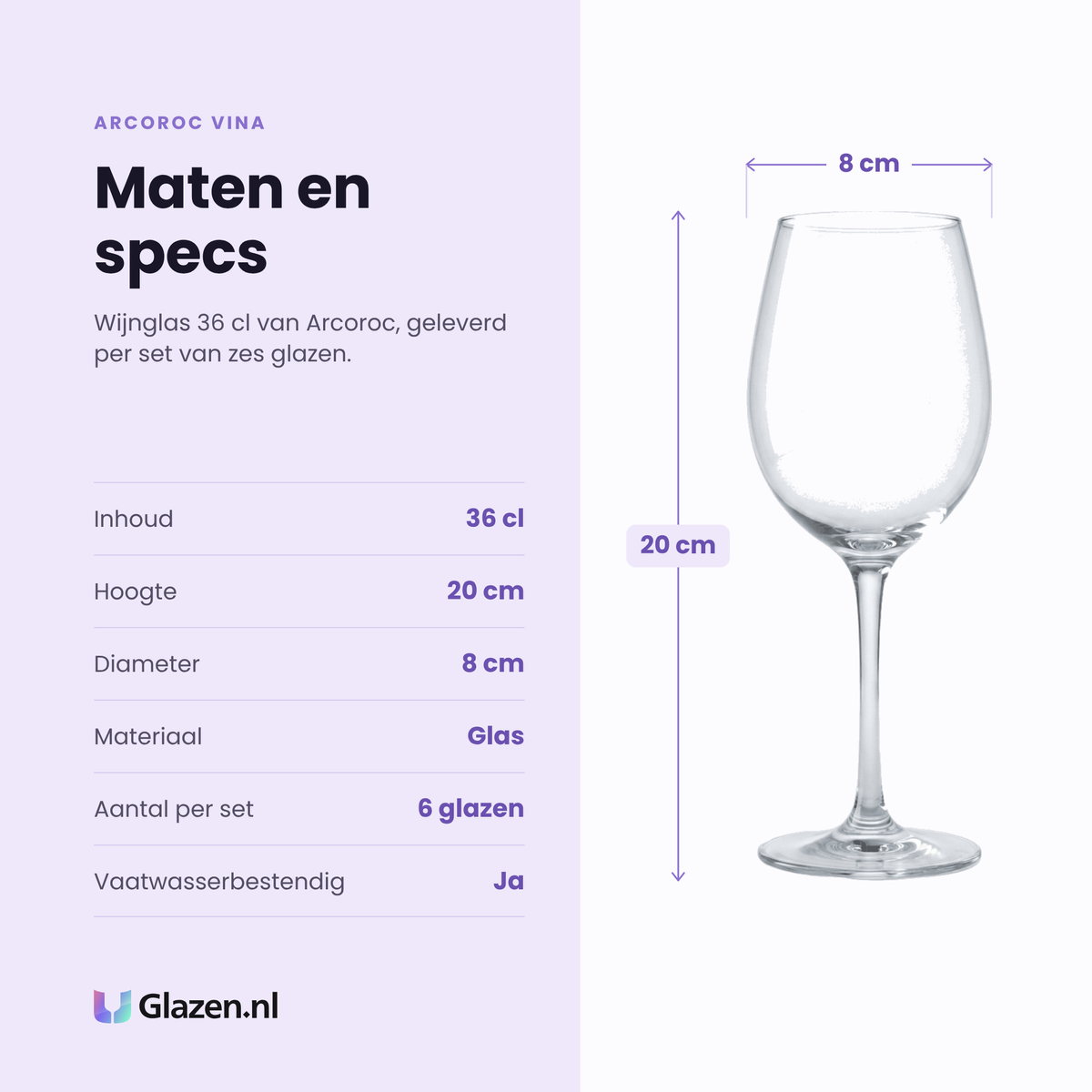 Arcoroc Vina wijnglas 36 cl specificaties: inhoud 36 cl, hoogte 20 cm, diameter 8 cm, glas, set van 6