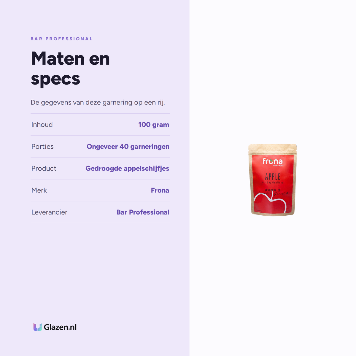 Bar Professional Frona Gedroogde Appelschijfjes 100 g maten en specs - Glazen.nl