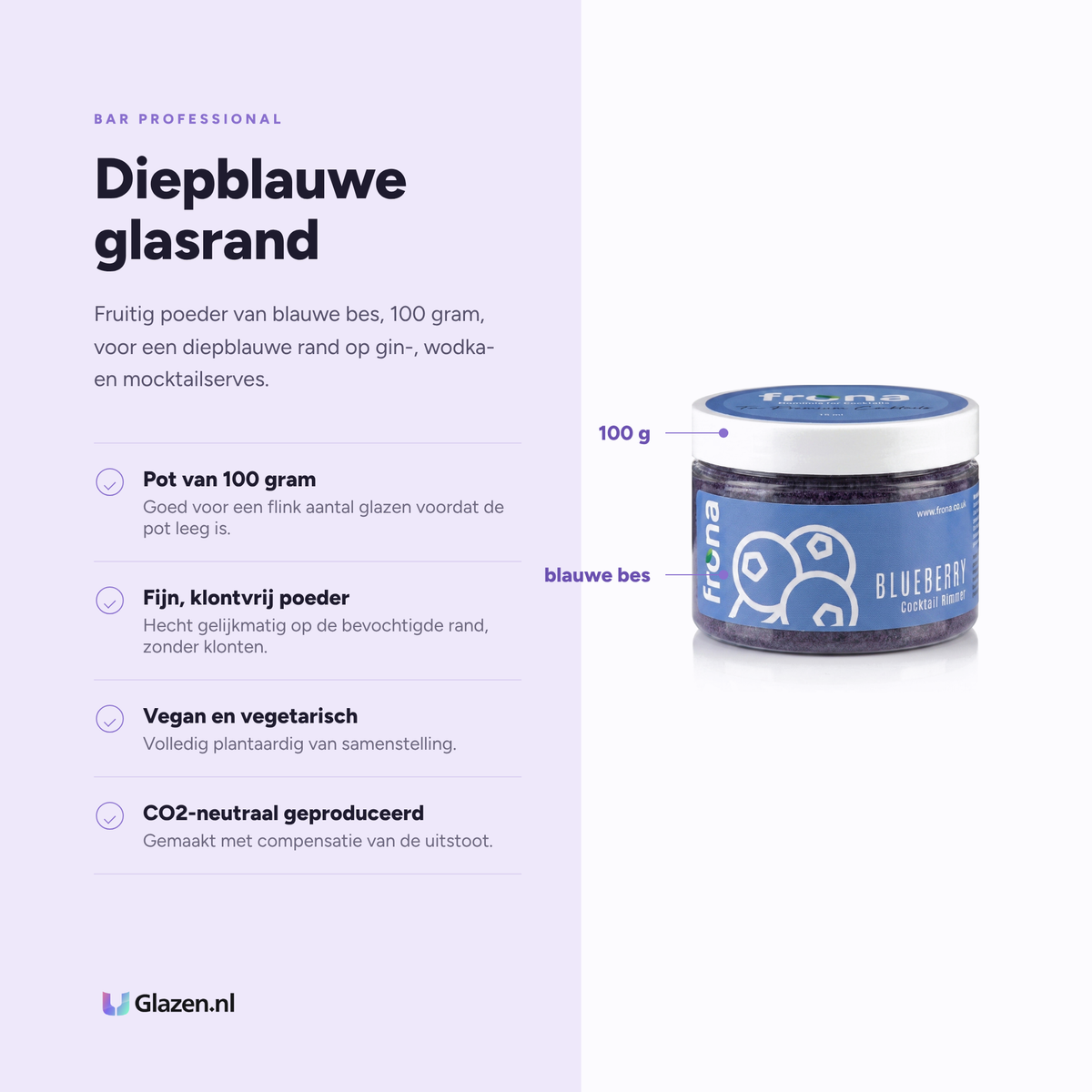 Eigenschappen van Frona Glasrimmer Blauwe Bes 100 G van Bar Professional