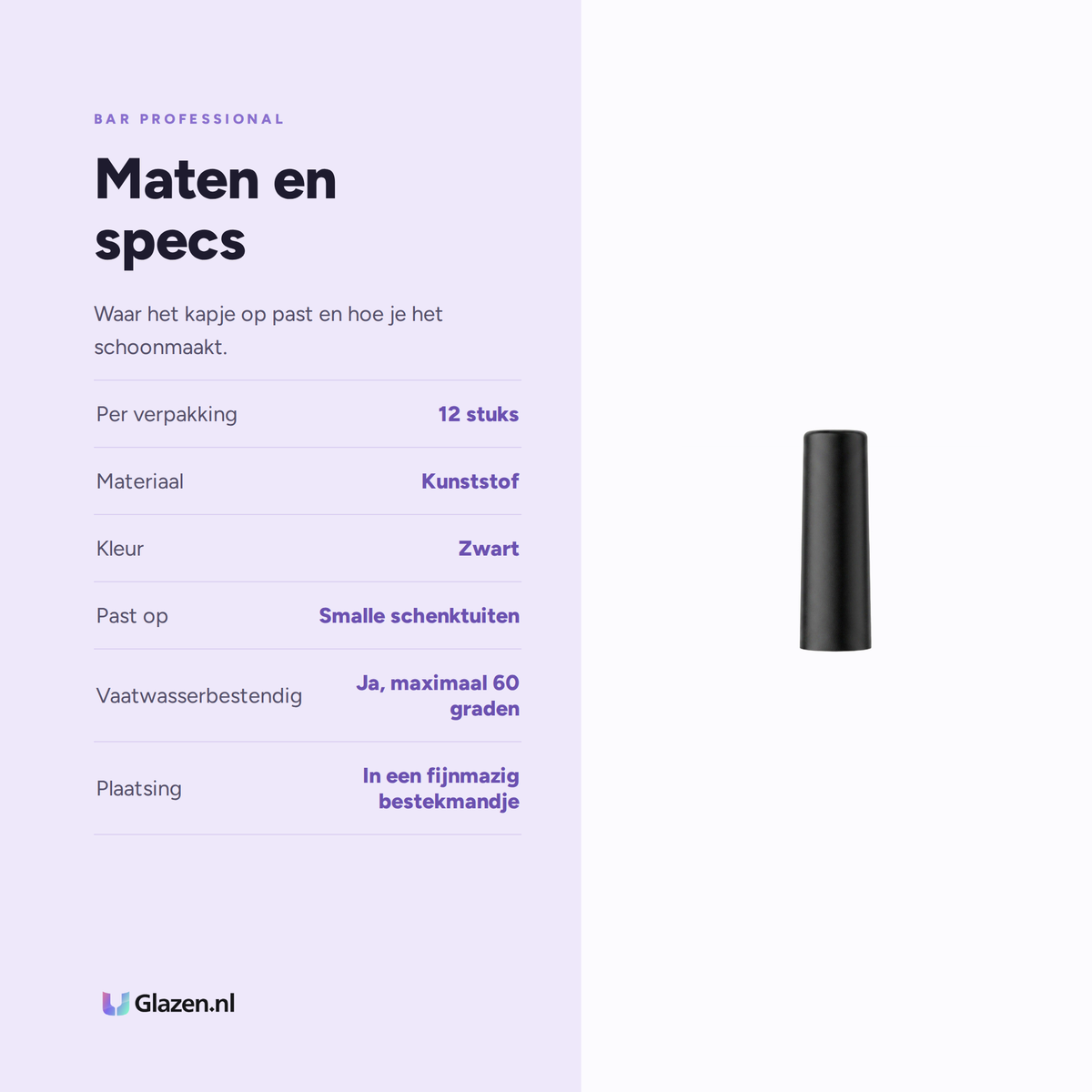 Maten en specs van Bar Professional Schenktuitkapje Smal Zwart - 12 Stuks
