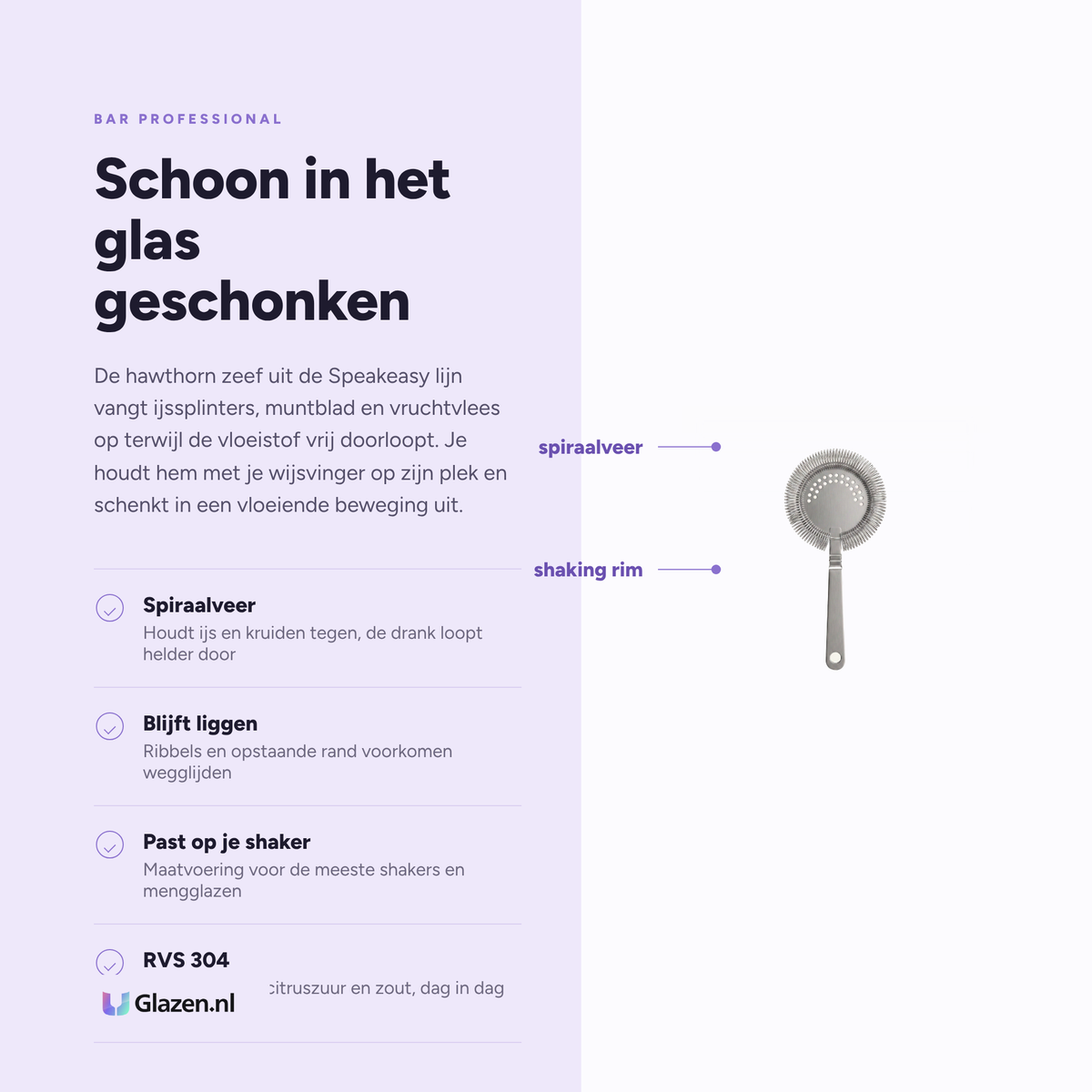 Eigenschappen van Bar Professional Speakeasy Hawthorn Cocktailzeef RVS