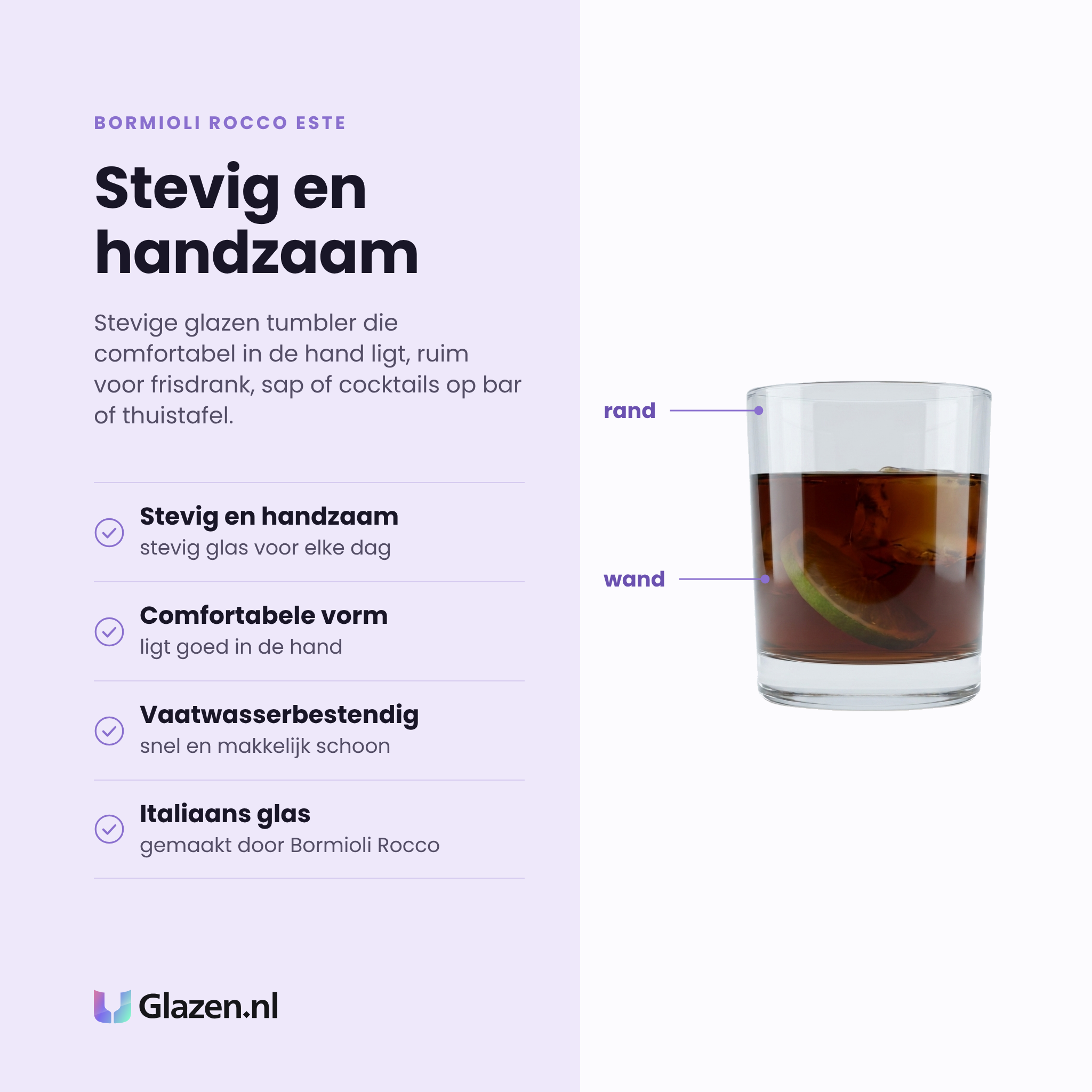 Bormioli Rocco Este tumbler 37 cl eigenschappen: stevig en handzaam, comfortabel in de hand, vaatwasserbestendig, italiaans glas