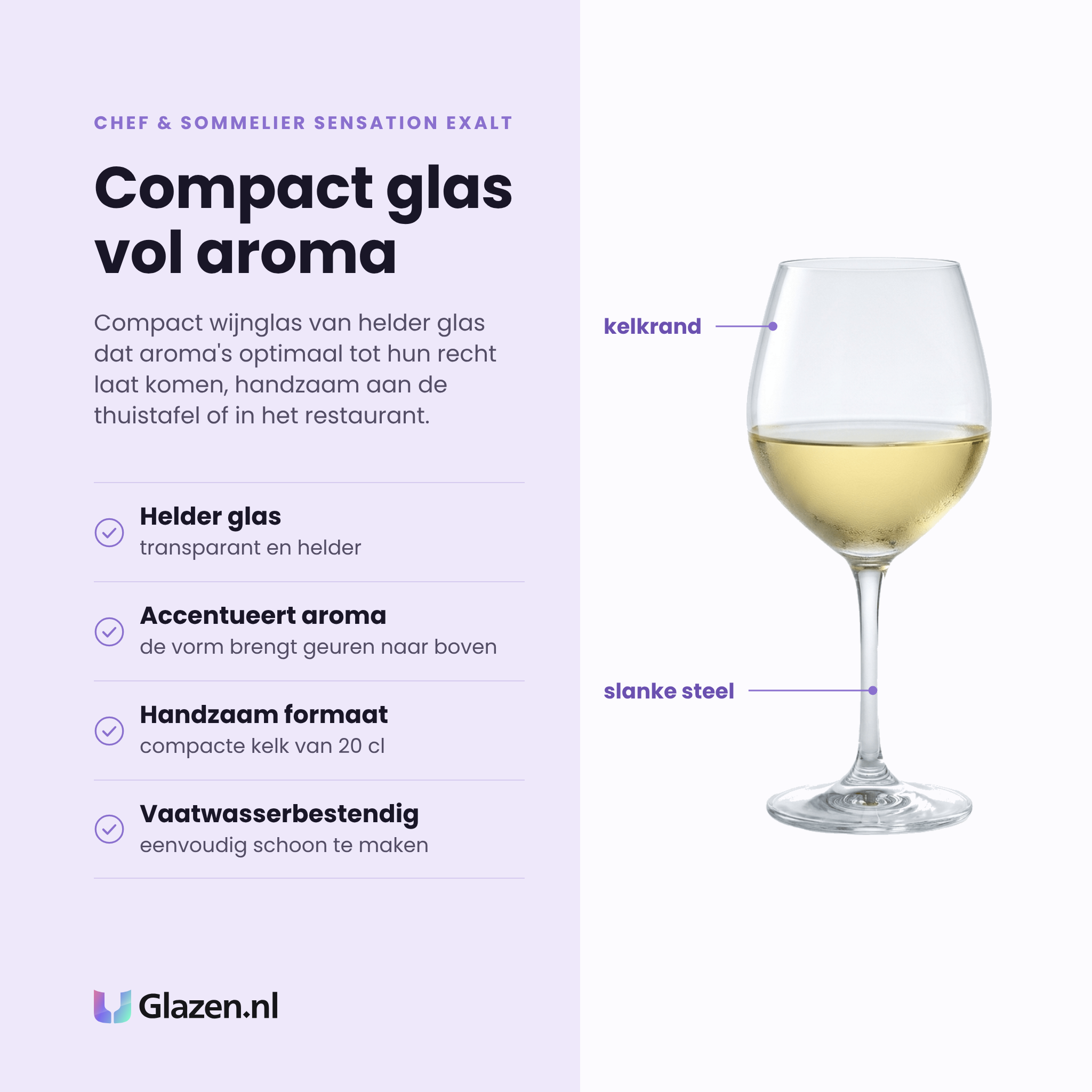 Chef & Sommelier Sensation Exalt wijnglas 20 cl eigenschappen: helder glas, vorm accentueert het wijnaroma, handzaam formaat, vaatwasserbestendig