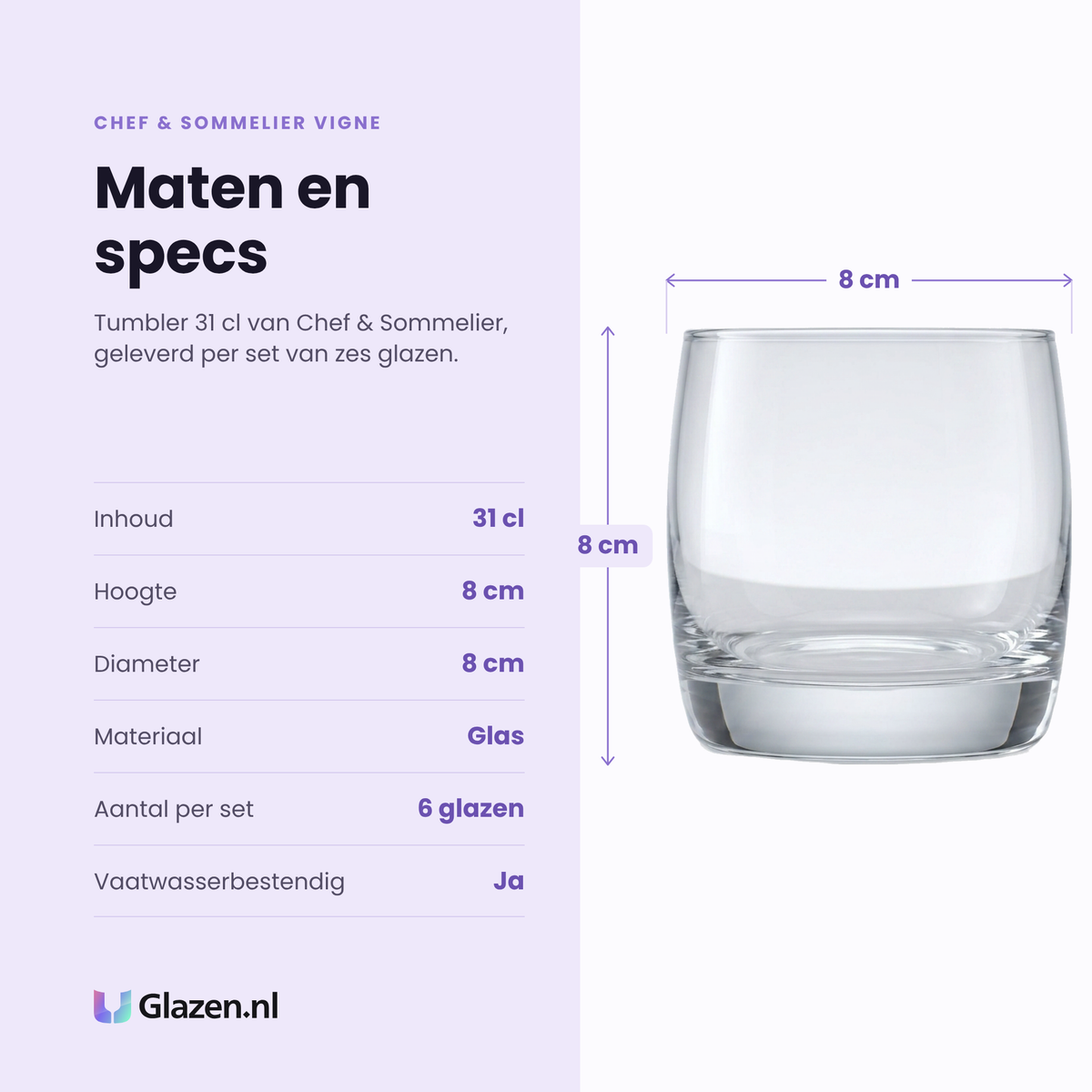 Chef & Sommelier Vigne tumbler 31 cl specificaties: inhoud 31 cl, hoogte 8 cm, diameter 8 cm, glas, set van 6