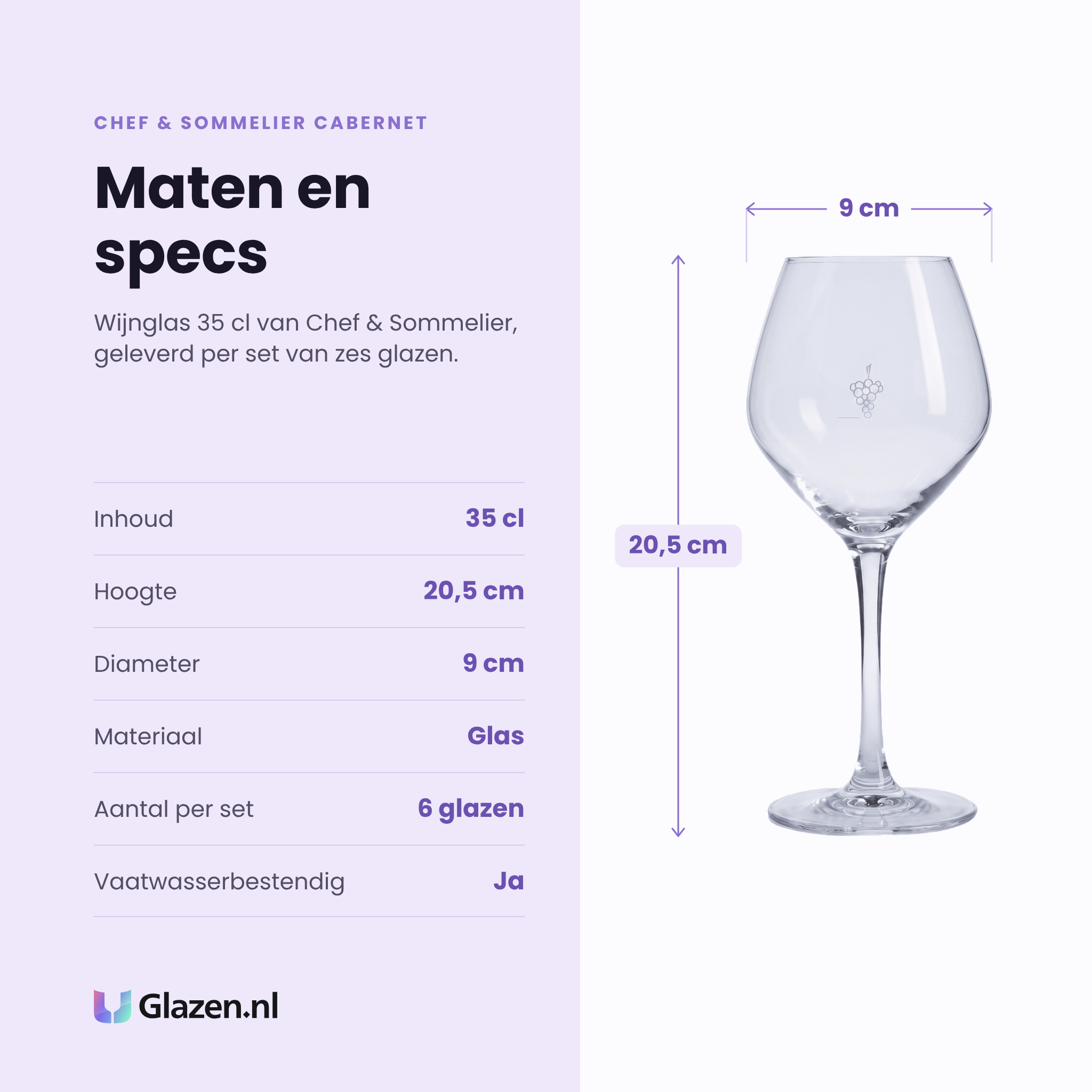 Chef & Sommelier Cabernet wijnglas 35 cl specificaties: inhoud 35 cl, hoogte 20,5 cm, diameter 9 cm, glas, set van 6