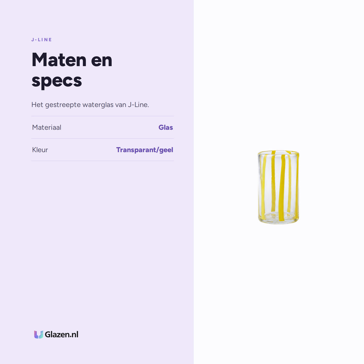 Maten en specs van J-Line Waterglas Gestreept Transparant/Geel