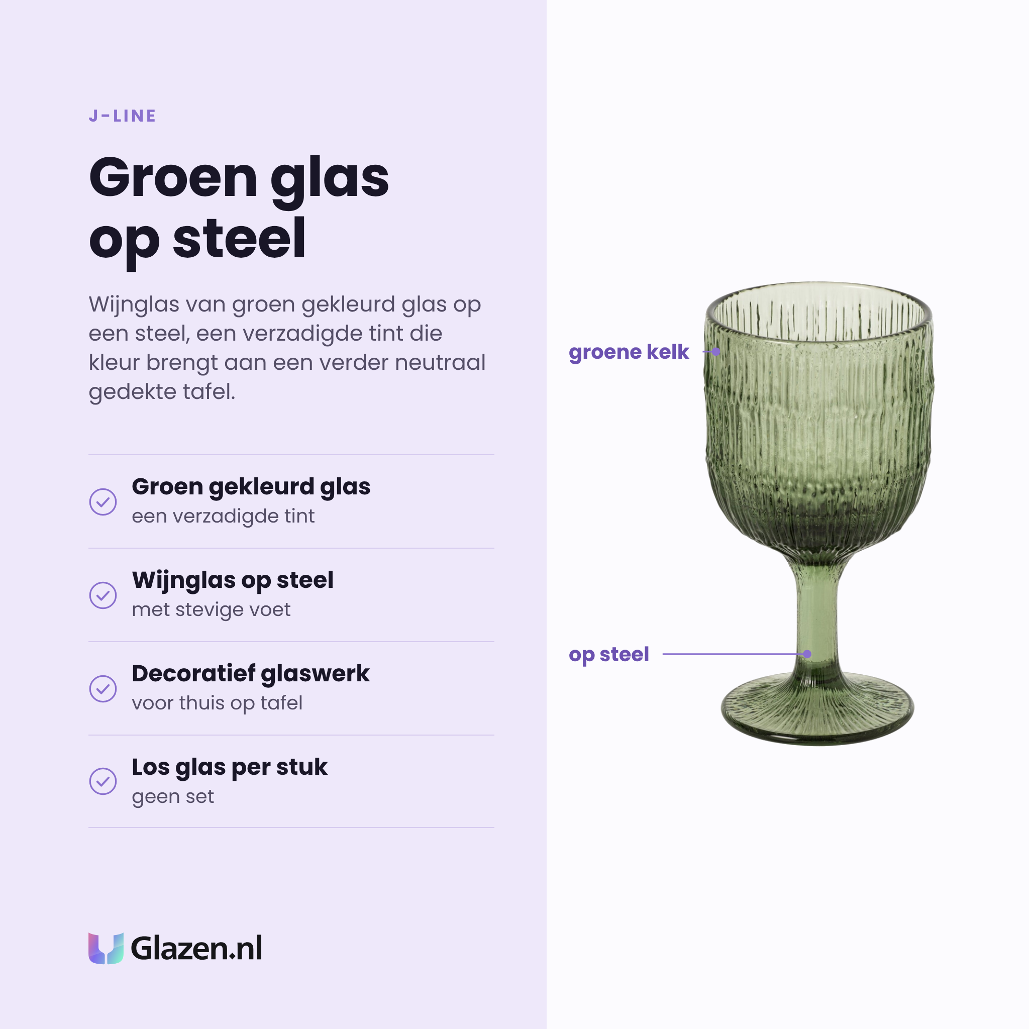 J-Line wijnglas eigenschappen: groen gekleurd glas, wijnglas op steel, decoratief glaswerk, los per stuk