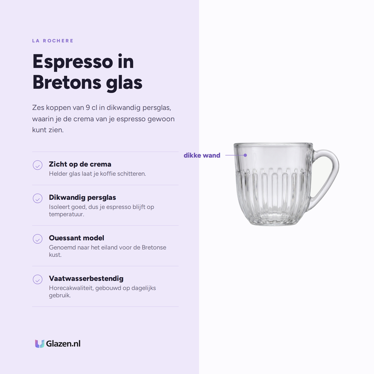 Eigenschappen van de La Rochère Ouessant Espressokop 9 Cl - 6 Stuks