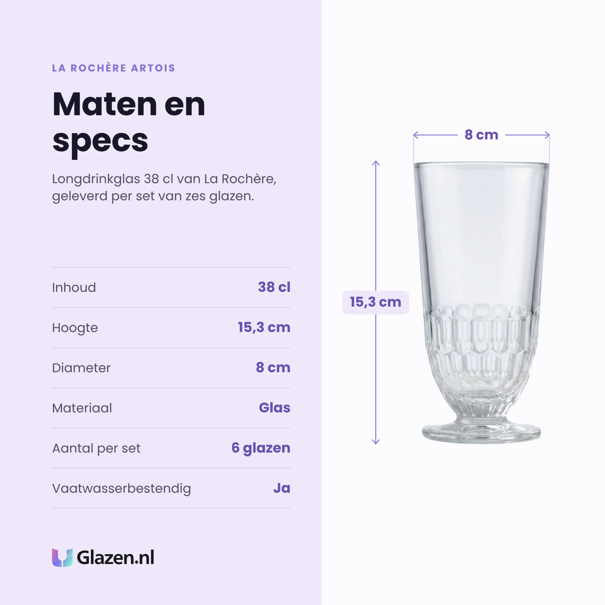 La Rochère Artois longdrinkglas 38 cl specificaties: inhoud 38 cl, hoogte 15,3 cm, diameter 8 cm, glas, set van 6
