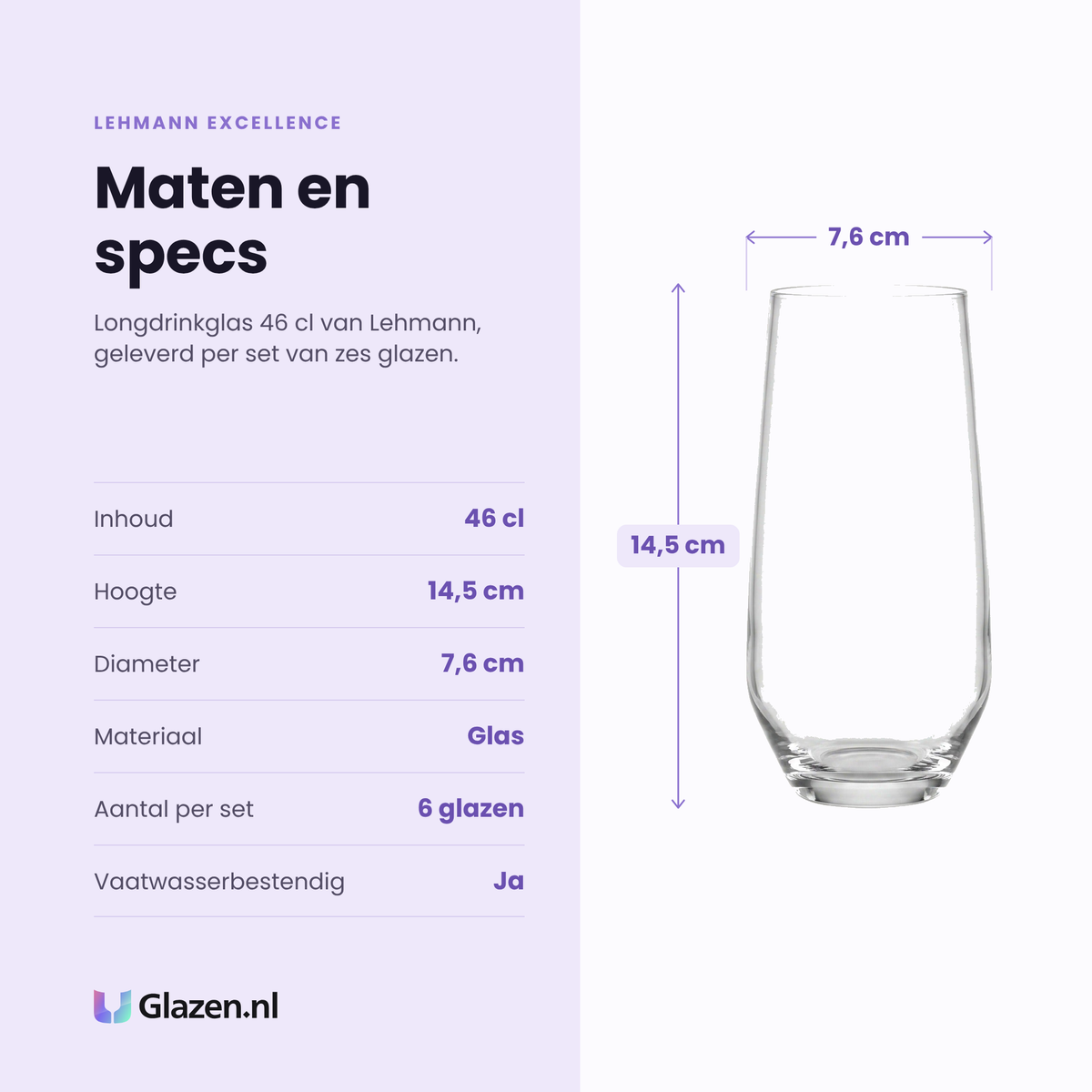 Lehmann Excellence longdrinkglas 46 cl specificaties: inhoud 46 cl, hoogte 14,5 cm, diameter 7,6 cm, glas, set van 6