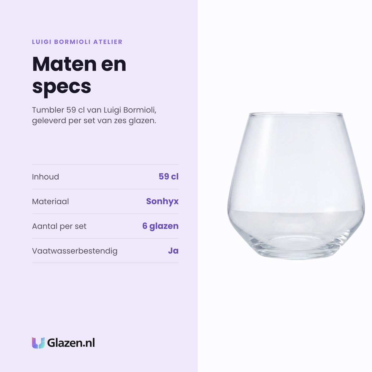 Luigi Bormioli Atelier tumbler 59 cl specificaties: inhoud 59 cl, kristalglas, set van 6