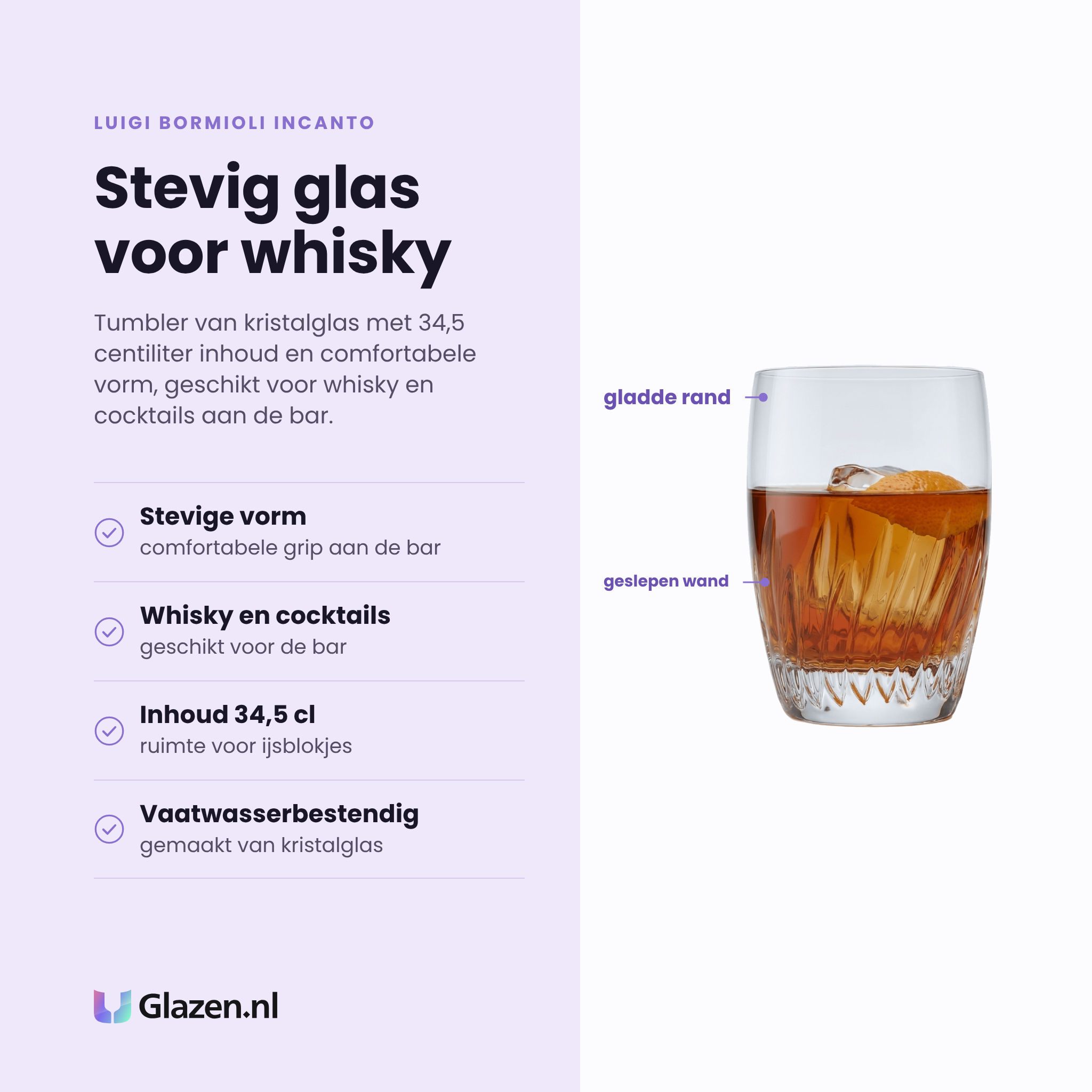Luigi Bormioli Incanto tumbler 34,5 cl eigenschappen: stevige vorm, comfortabele grip, voor whisky en cocktails, vaatwasserbestendig