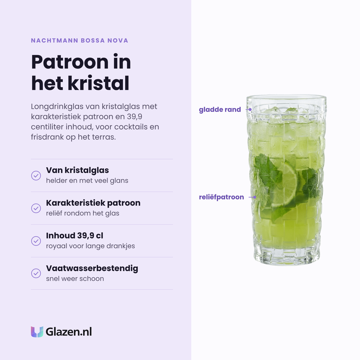 Nachtmann Bossa Nova longdrinkglas 39,9 cl eigenschappen: kristalglas, karakteristiek patroon, inhoud 39,9 cl, vaatwasserbestendig