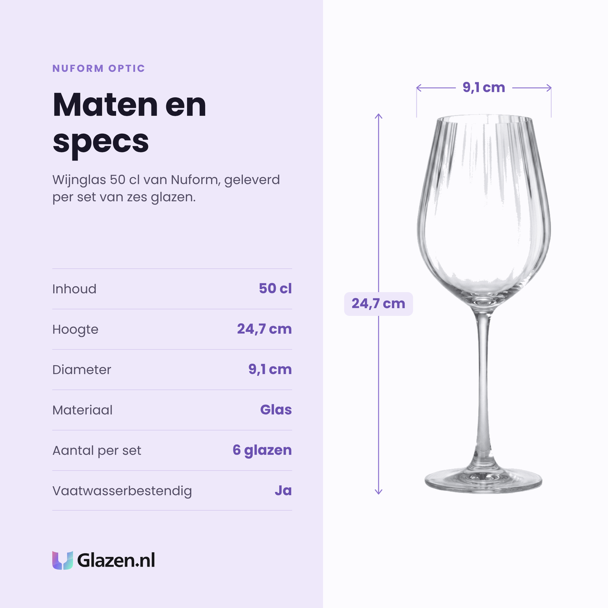Nuform Optic wijnglas 50 cl specificaties: inhoud 50 cl, hoogte 24,7 cm, diameter 9,1 cm, glas, set van 6