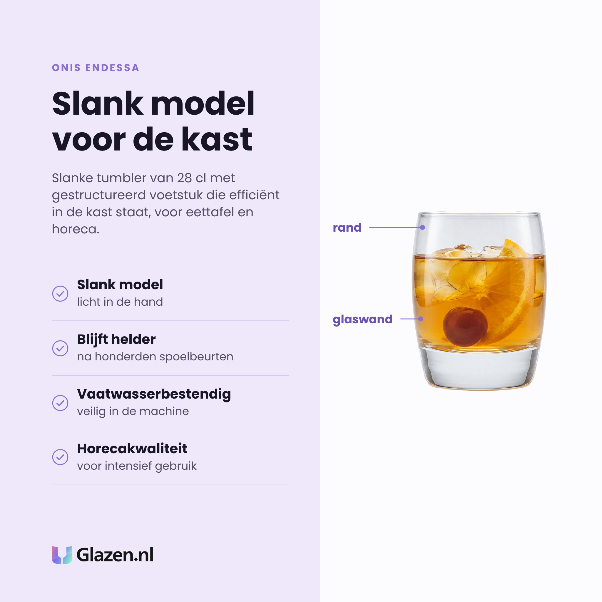 Onis Endessa tumbler 28 cl eigenschappen: slank model, blijft helder, vaatwasserbestendig, horecakwaliteit