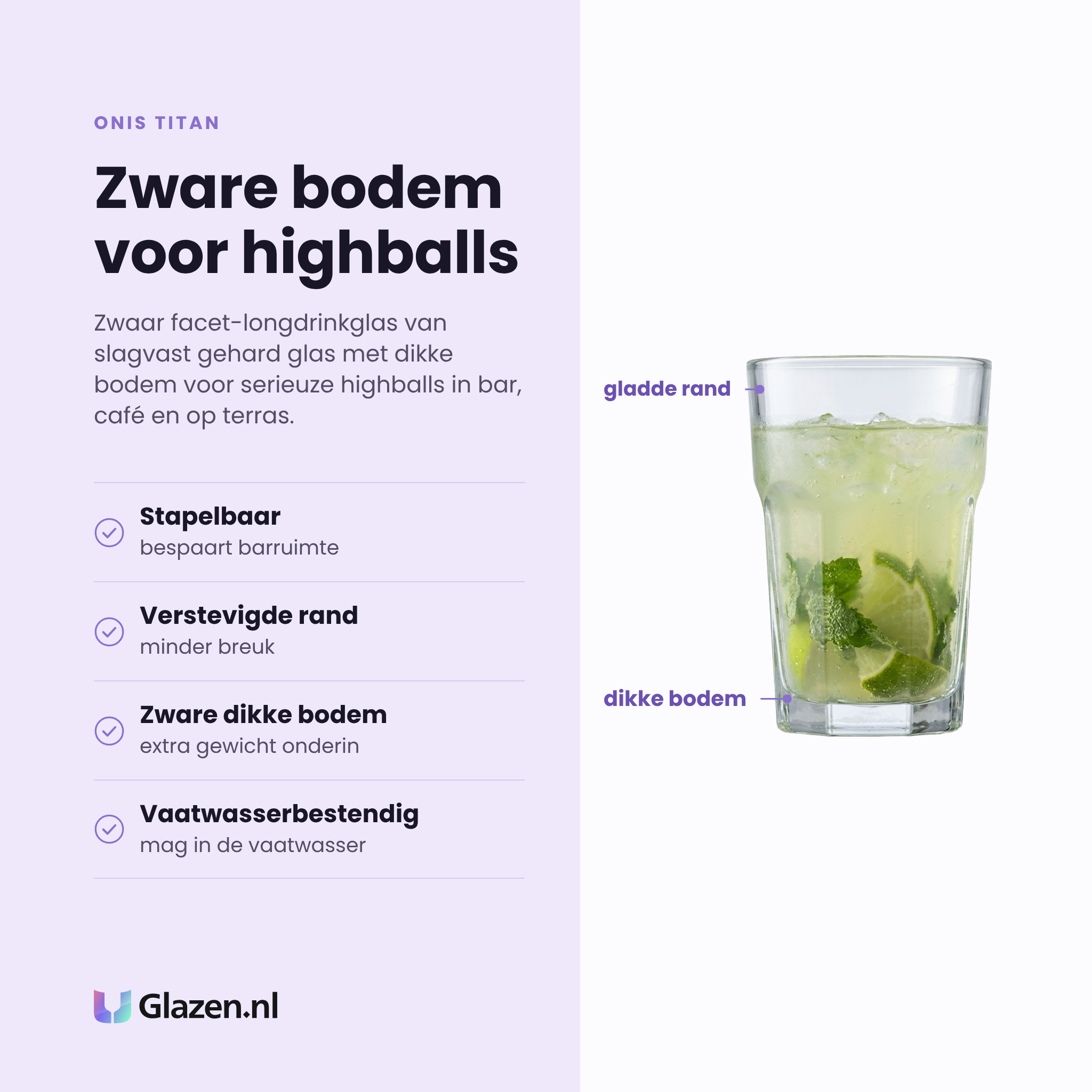 Onis Titan longdrinkglas 35 cl eigenschappen: stapelbaar, verstevigde rand, zware dikke bodem, vaatwasserbestendig