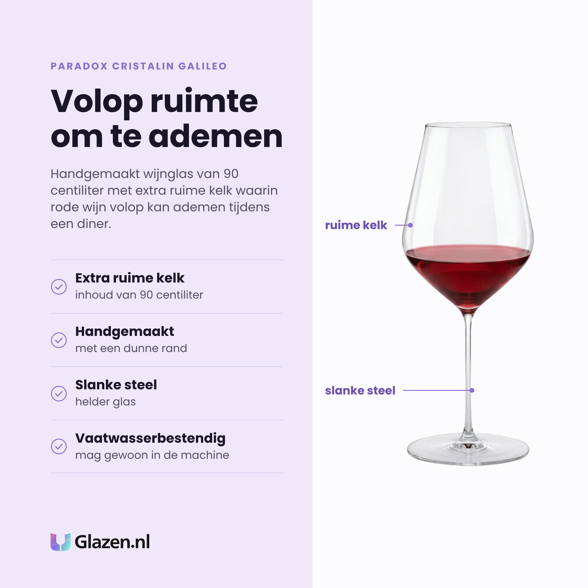 Paradox Cristalin Galileo wijnglas 90 cl eigenschappen: extra ruime kelk, handgemaakt met dunne rand, slanke steel, vaatwasserbestendig